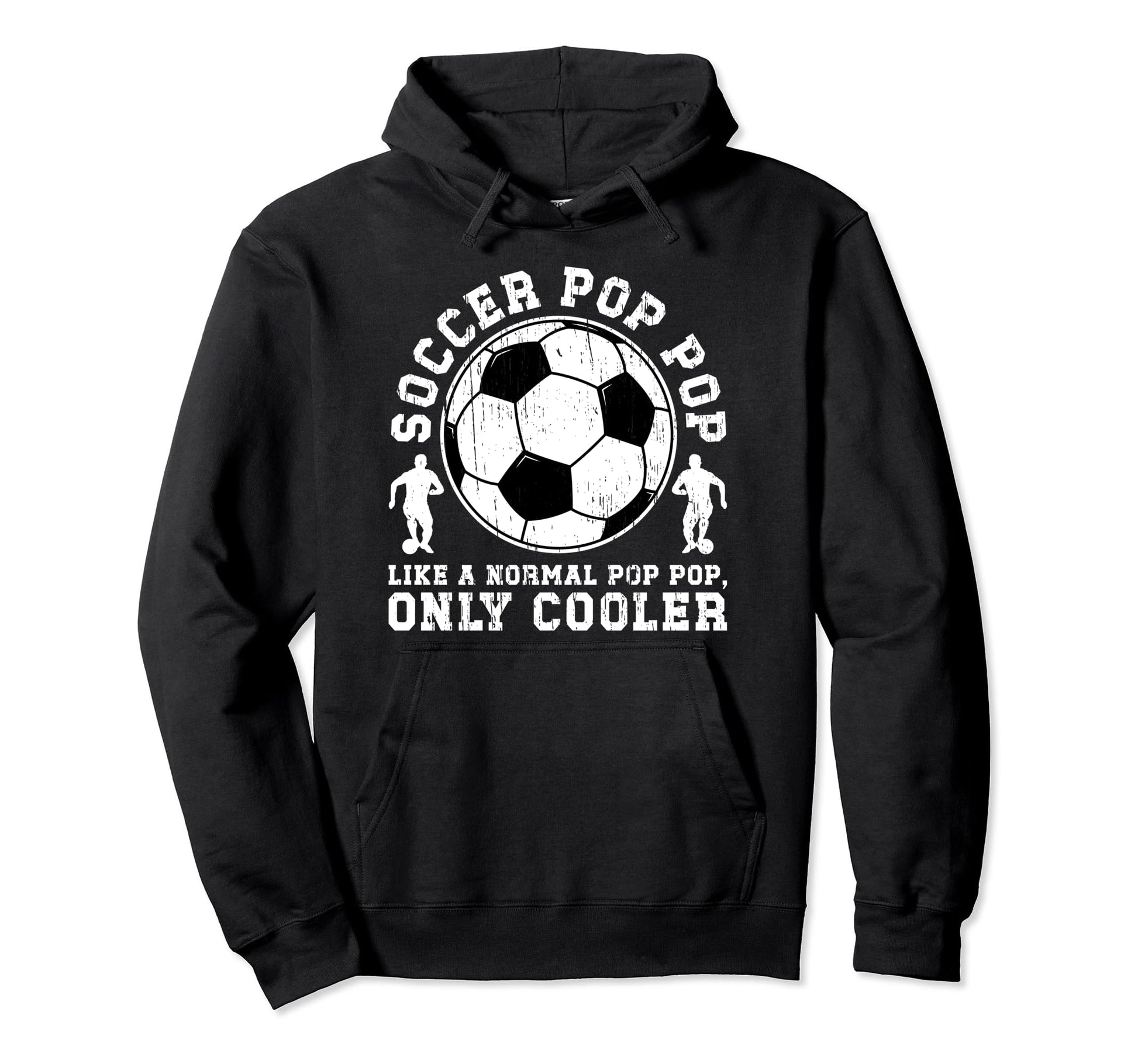 Soccer Pop Pop Soccer Player Pop Pop Hoodie - Custom Art Print Men Women - T-Shirt, Sweatshirt, Hoodie
