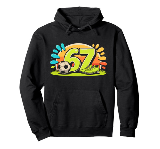 67 Six Seven Soccer Football Meme Hoodie - Graphic Print Men Women - T-Shirt, Sweatshirt, Hoodie