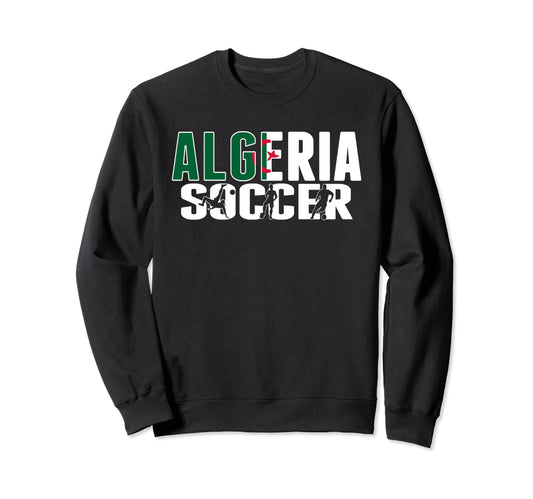 Algeria Soccer Fans Jersey Sweatshirt - Aesthetic Graphic Men Women - T-Shirt, Sweatshirt, Hoodie