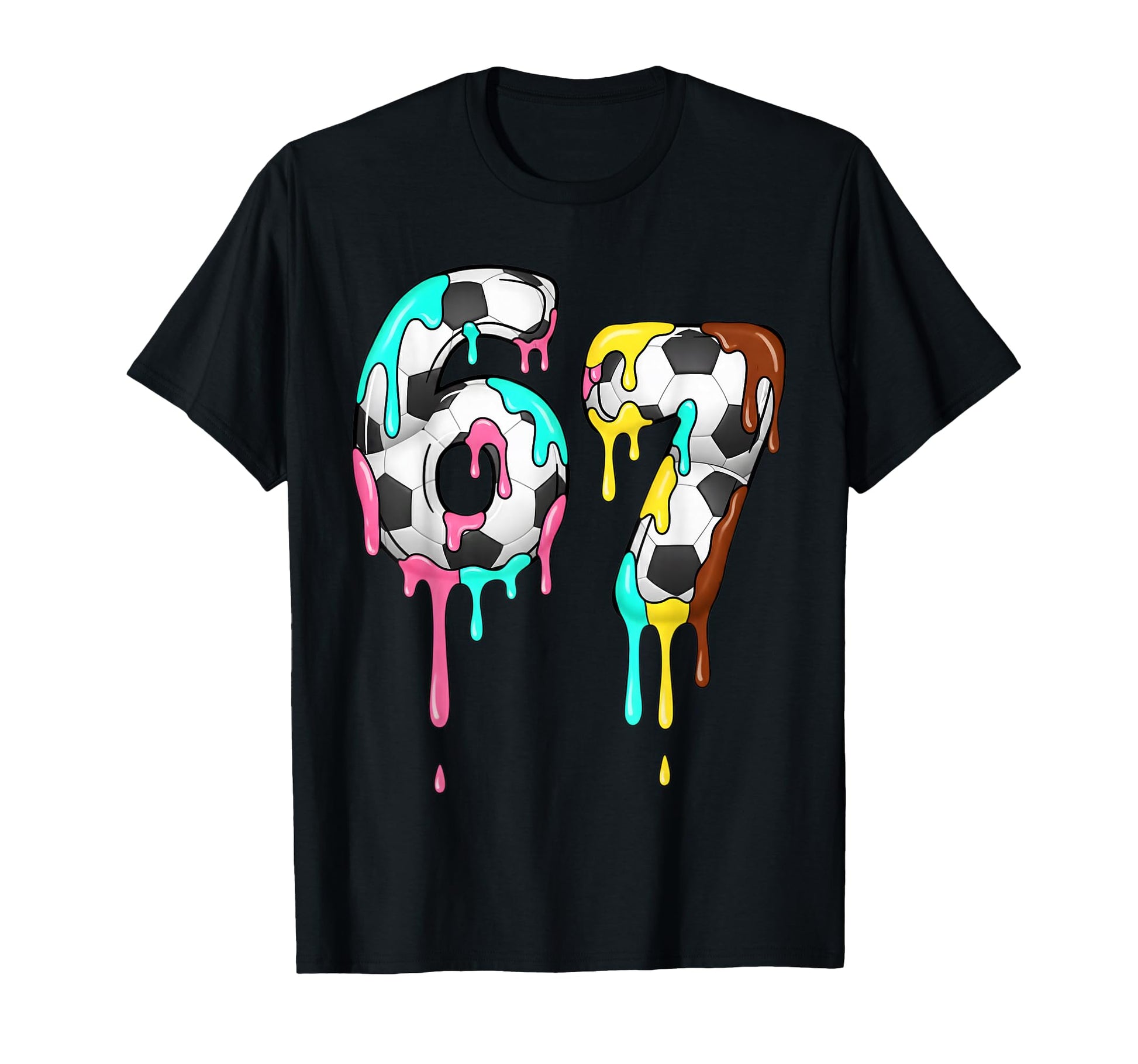 Soccer 67 Six Seven Meme Funny 6 7 T-Shirt - Custom Art Print Men Women - T-Shirt, Sweatshirt, Hoodie