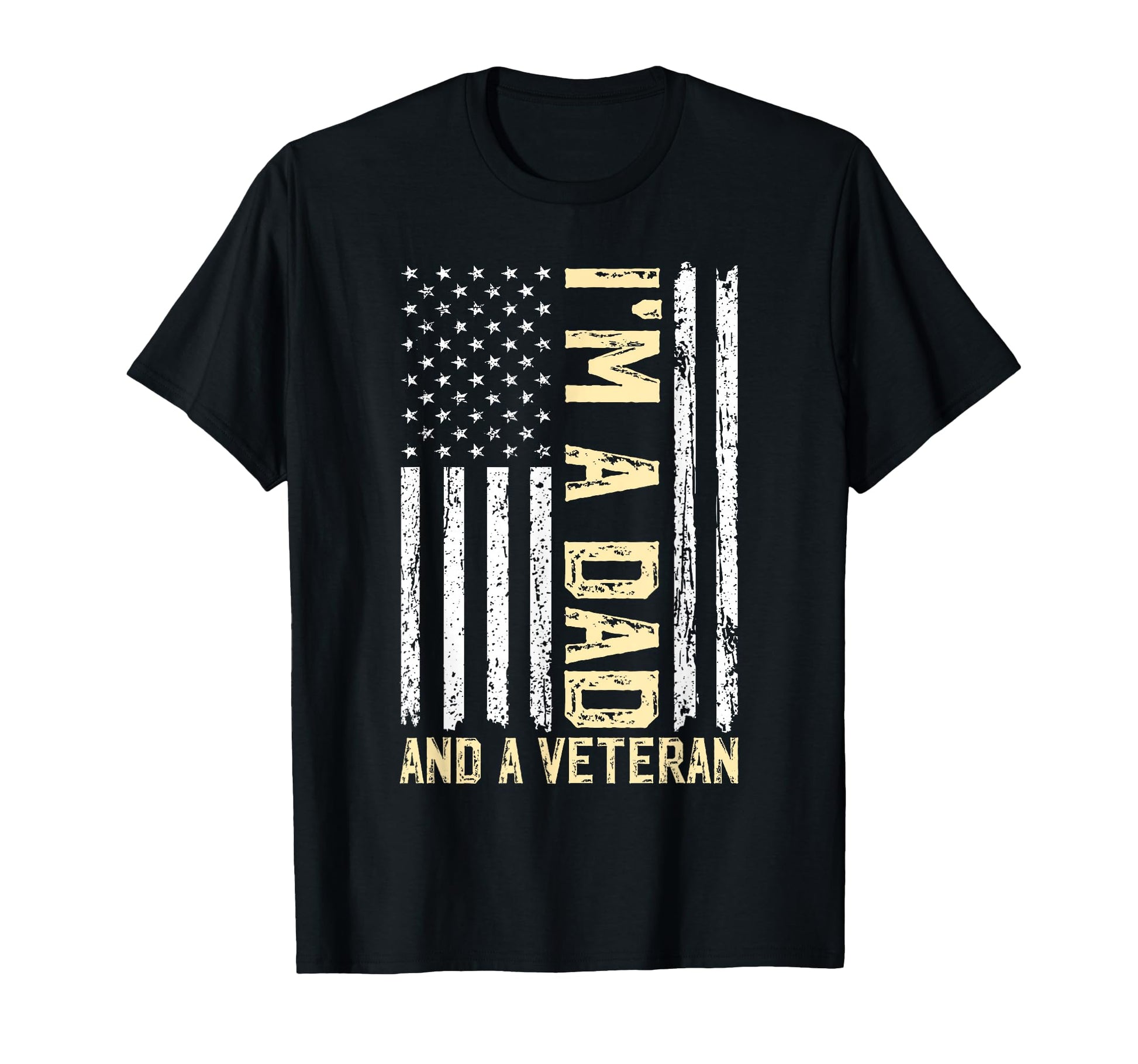 Im Dad And Veteran Fathers Day Papa T-Shirt - Custom Art Print Unisex - T-Shirt, Sweatshirt, Hoodie