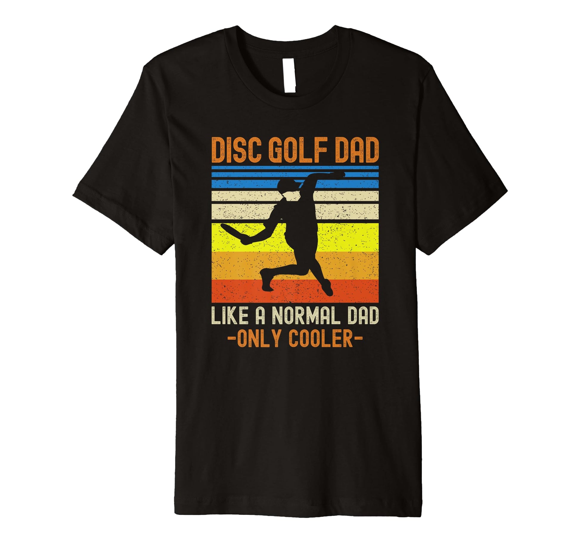 Dad Disc Golf Funny Shirts T-Shirt - Custom Art Print Unisex - T-Shirt, Sweatshirt, Hoodie