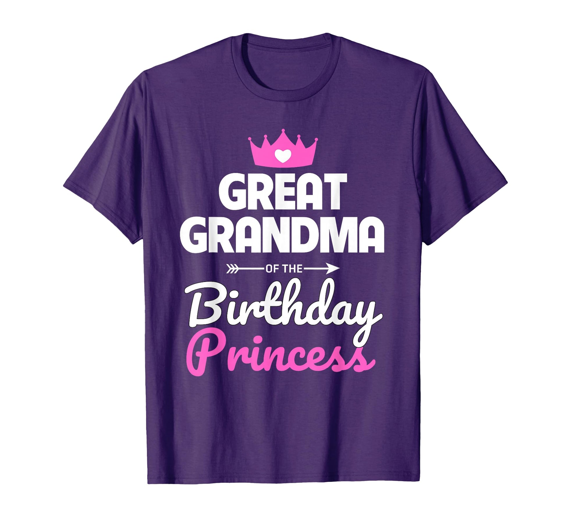 Great Grandma Birthday Princess Party T-Shirt - Custom Art Print Men Women - T-Shirt, Sweatshirt, Hoodie
