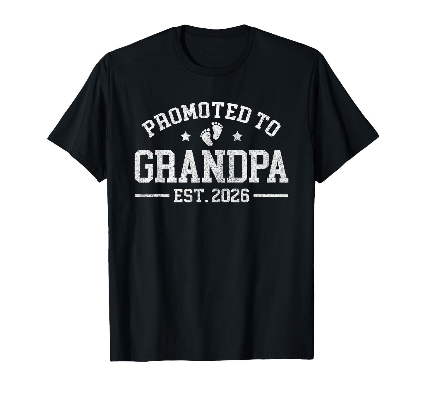 Promoted To Grandpa Est 2026 Grandparents T-Shirt - Unique Graphic Unisex - T-Shirt, Sweatshirt, Hoodie