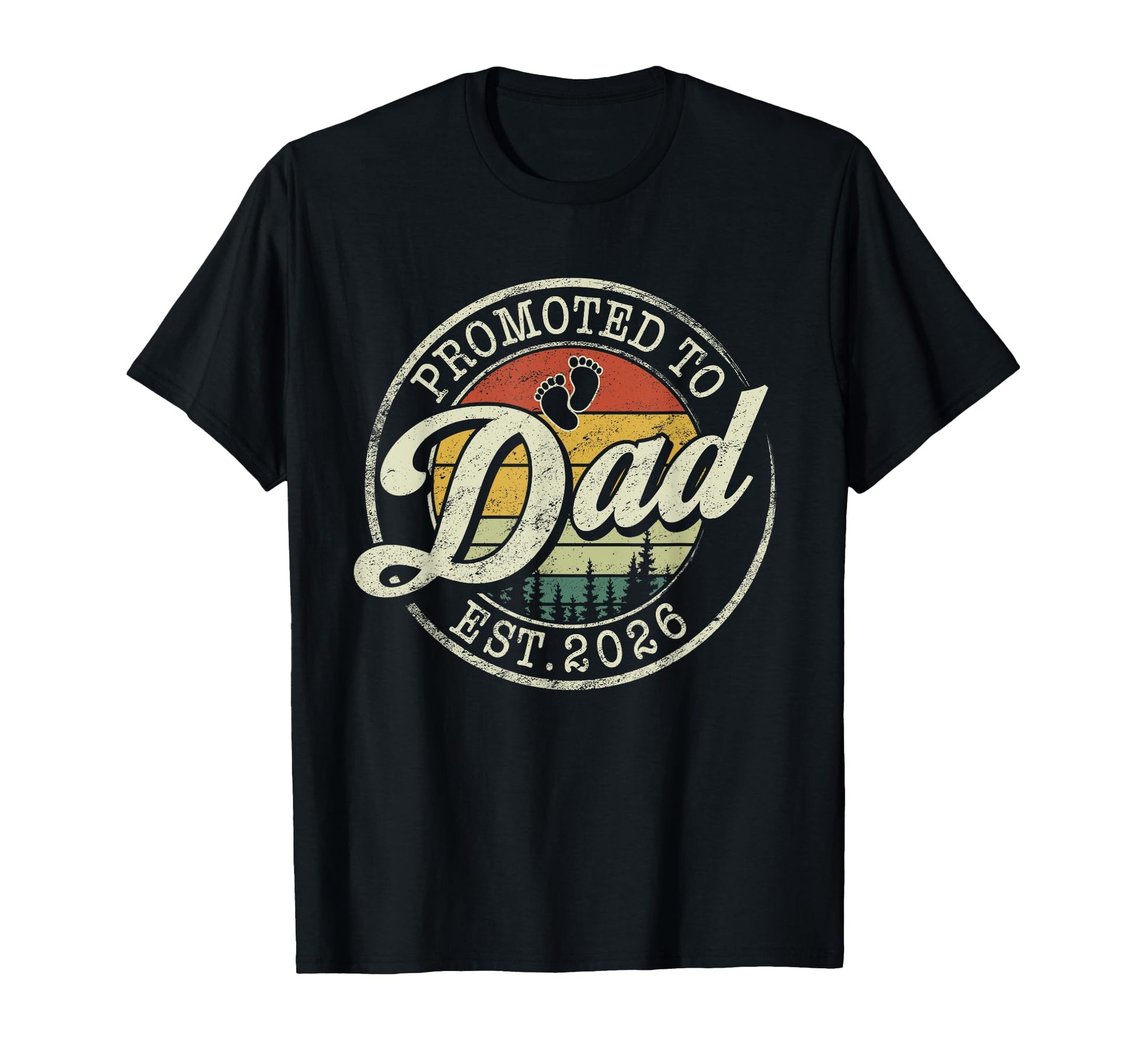 Promoted To Dad Est 2026 Pregnancy T-Shirt - Streetwear Style for Adults - T-Shirt, Sweatshirt, Hoodie