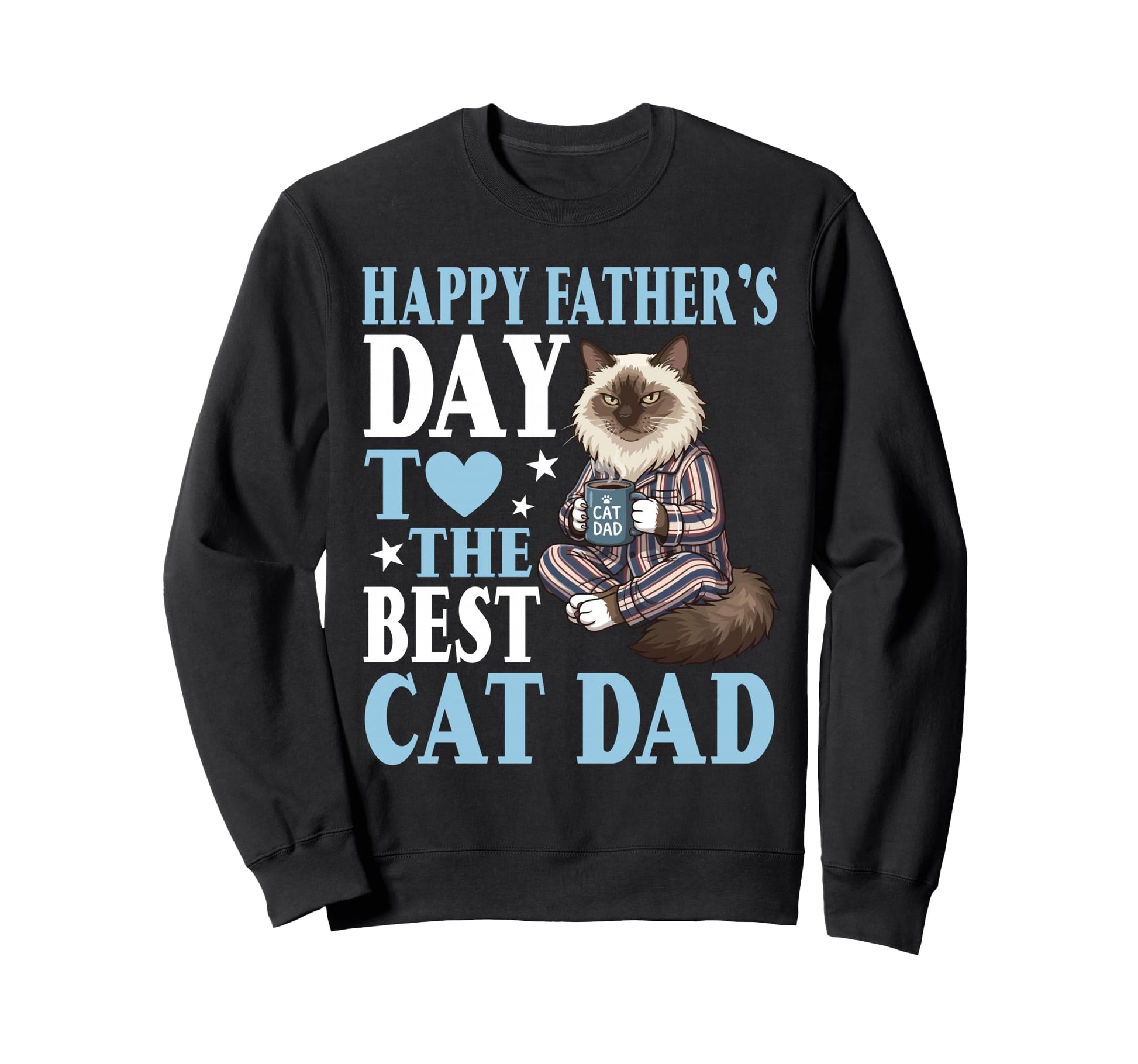 Happy Fathers Day To Best Sweatshirt - Casual Everyday Wear Men Women - T-Shirt, Sweatshirt, Hoodie