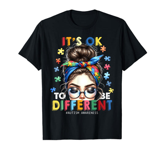 Autism Awareness Its Ok To Be T-Shirt - Streetwear Style Men Women - T-Shirt, Sweatshirt, Hoodie