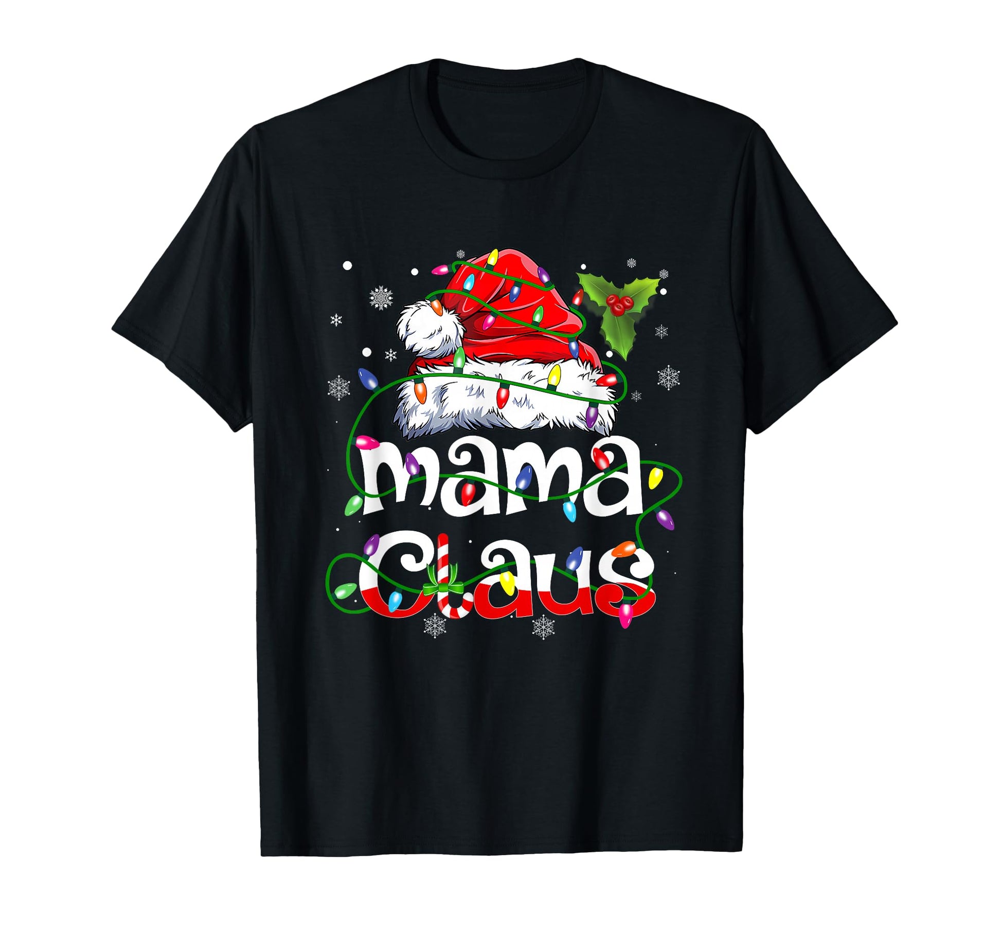 Mama Claus Lights Pajama Family T-Shirt - Custom Art Print Men Women - T-Shirt, Sweatshirt, Hoodie