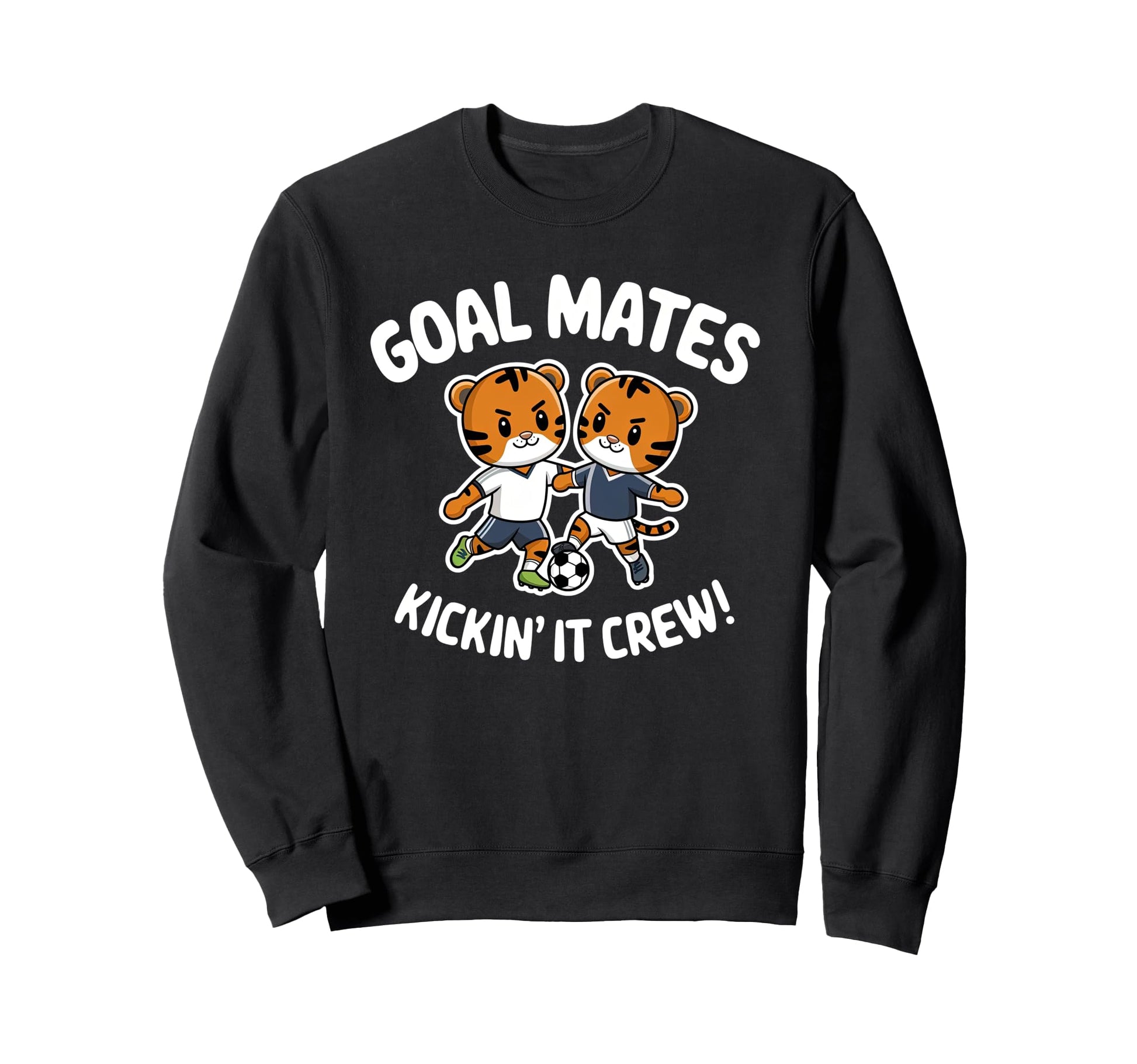 Brother Soccer Goal Mates Sweatshirt - Streetwear Style Unisex - T-Shirt, Sweatshirt, Hoodie