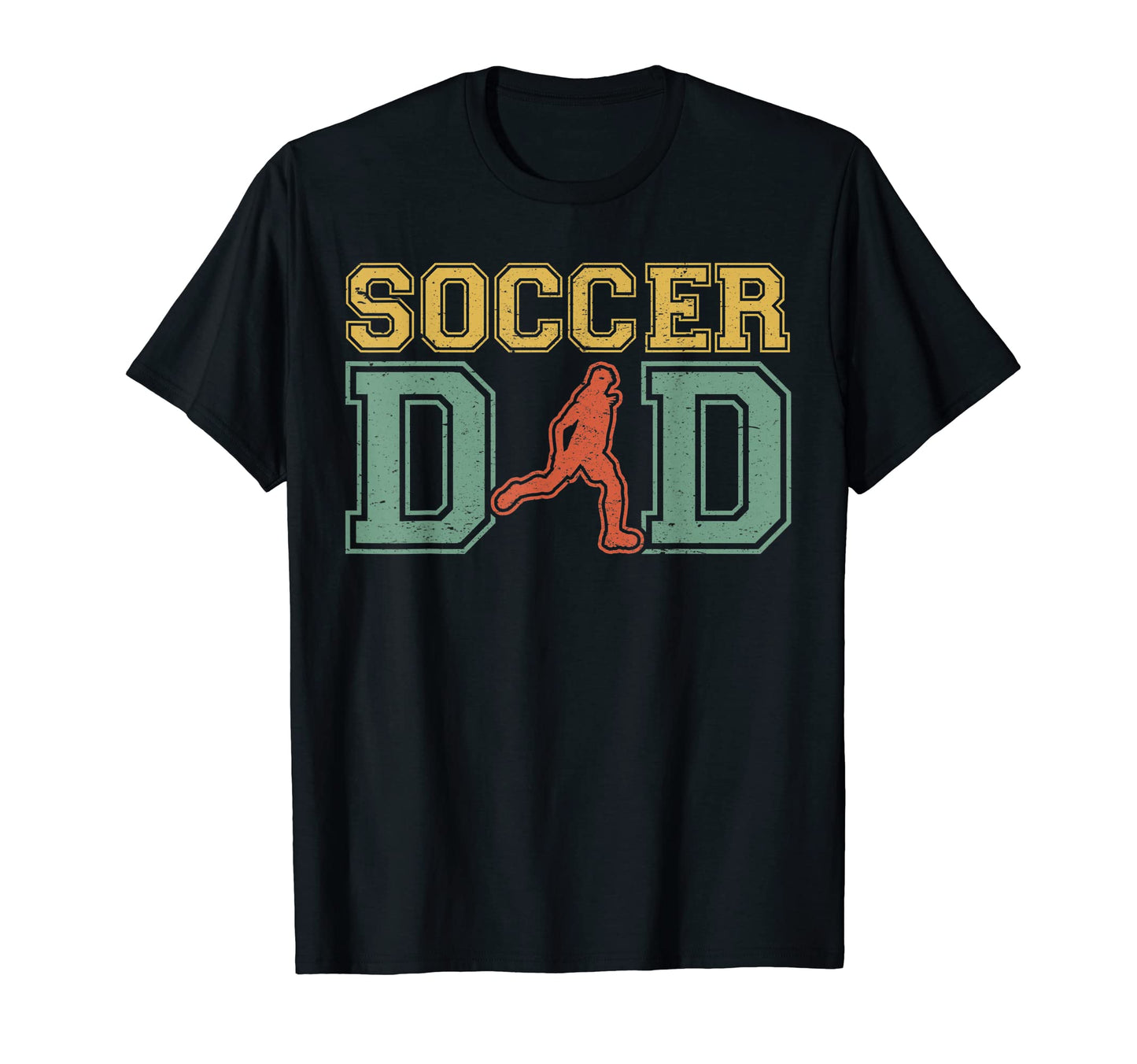 Soccer Dad Shirts Dad Soccer T-Shirt - Fun Novelty Design Men Women - T-Shirt, Sweatshirt, Hoodie