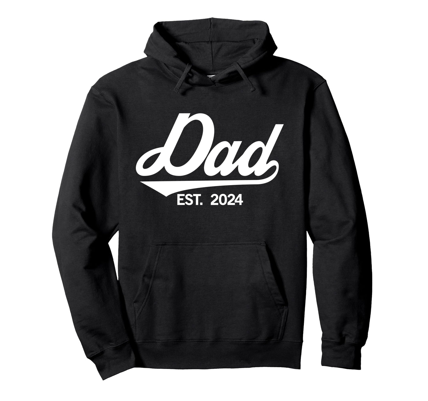 Dad Est 2024 Fathers Day Family Matching Hoodie - Streetwear Style Unisex - T-Shirt, Sweatshirt, Hoodie