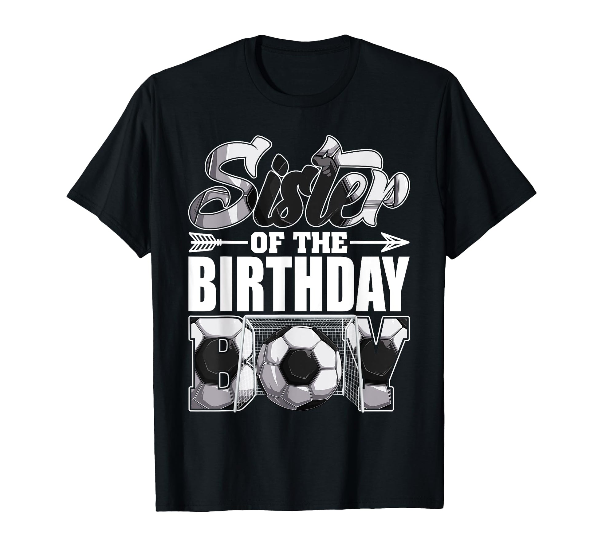 Sister Birthday Soccer Matching Family T-Shirt - Trendy Graphic Men Women - T-Shirt, Sweatshirt, Hoodie