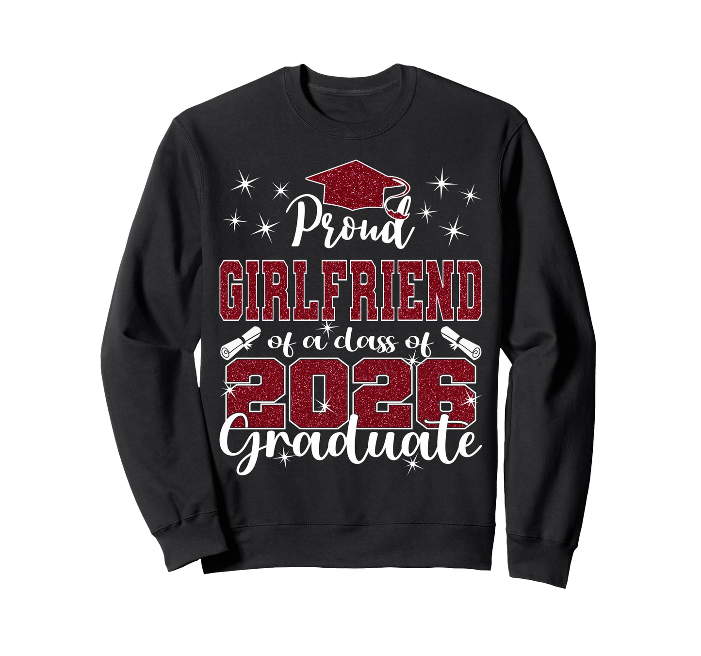 Super Proud Girlfriend 2026 Sweatshirt - Streetwear Style for Adults - T-Shirt, Sweatshirt, Hoodie