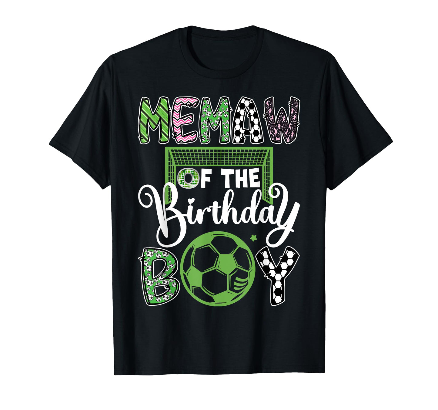 Memaw Birthday Soccer Player Birthday T-Shirt - Trendy Graphic Men Women - T-Shirt, Sweatshirt, Hoodie