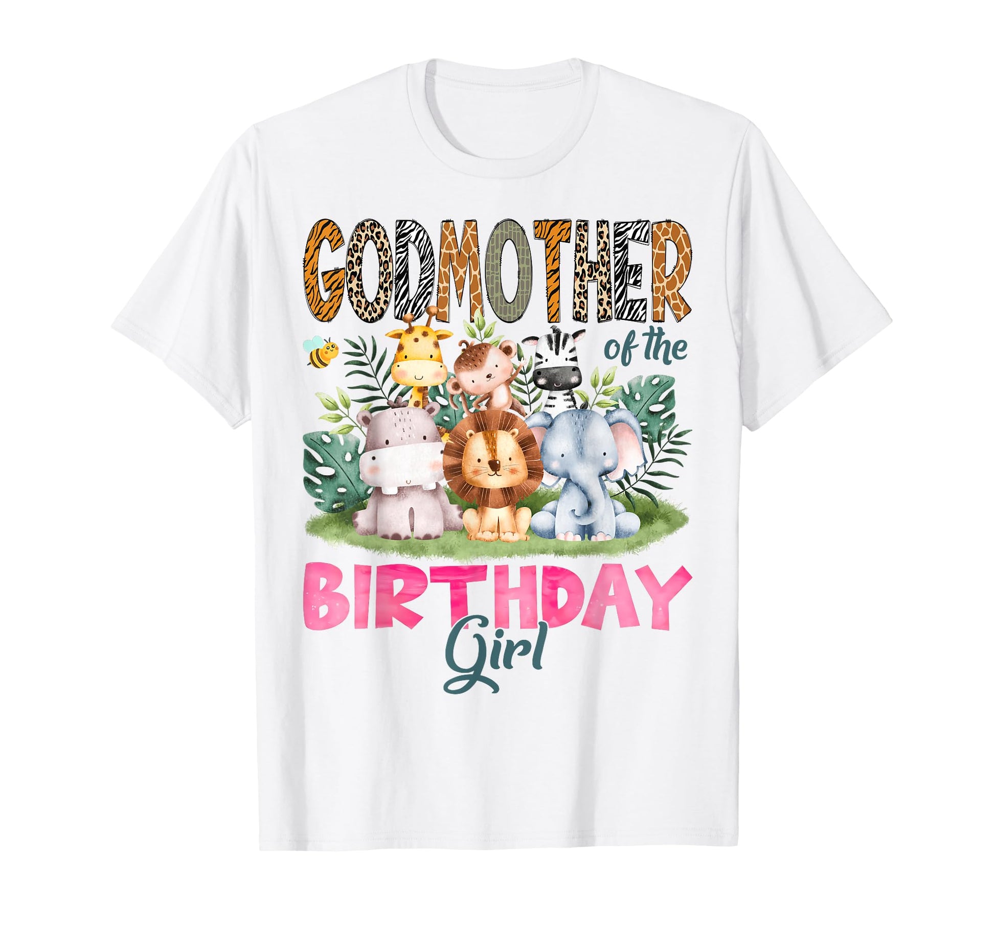 Godmother Birthday Safari Jungle T-Shirt - Aesthetic Graphic for Adults - T-Shirt, Sweatshirt, Hoodie