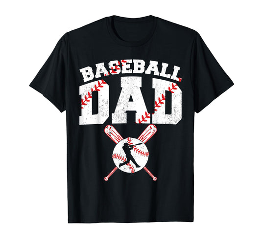 Baseball Dad Dad Baseball Fathers T-Shirt - Fun Novelty Design Men Women - T-Shirt, Sweatshirt, Hoodie