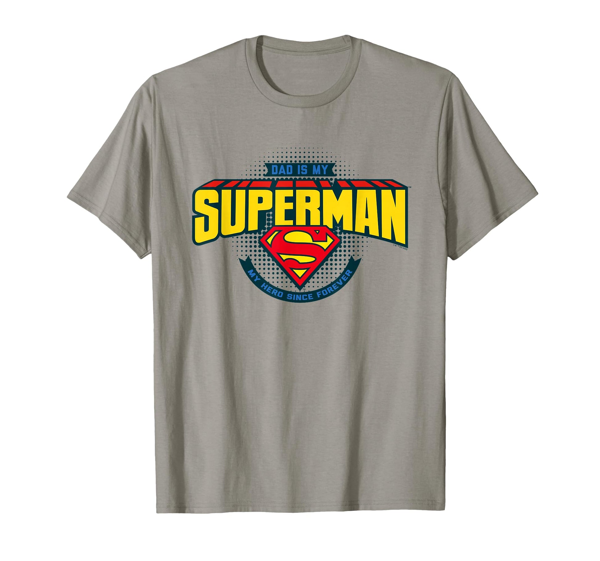 Superman Fathers Day Dad Is My Hero T-Shirt - Trendy Graphic Men Women - T-Shirt, Sweatshirt, Hoodie