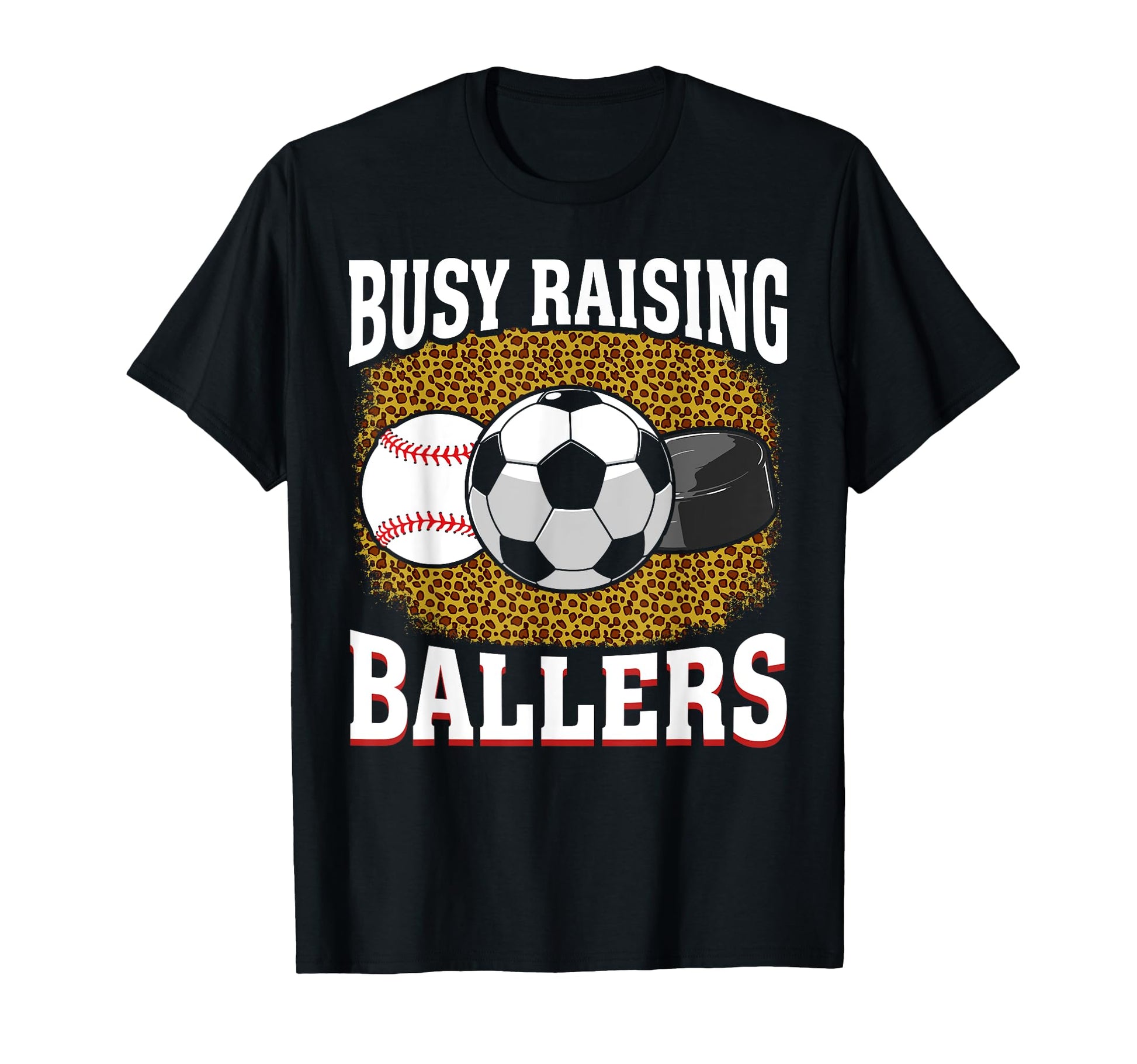 Busy Raising Ballers Baseball T-Shirt - Casual Everyday Wear for Adults - T-Shirt, Sweatshirt, Hoodie