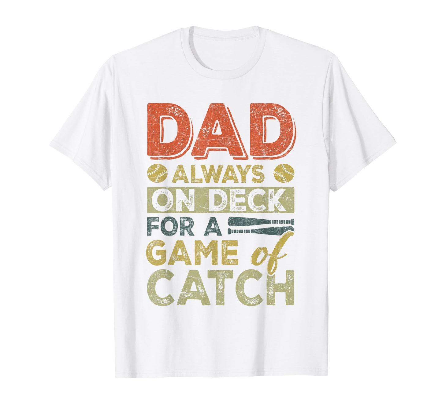 Dad Baseball Dad Always Deck Game Match T-Shirt - Minimalist Print Unisex - T-Shirt, Sweatshirt, Hoodie