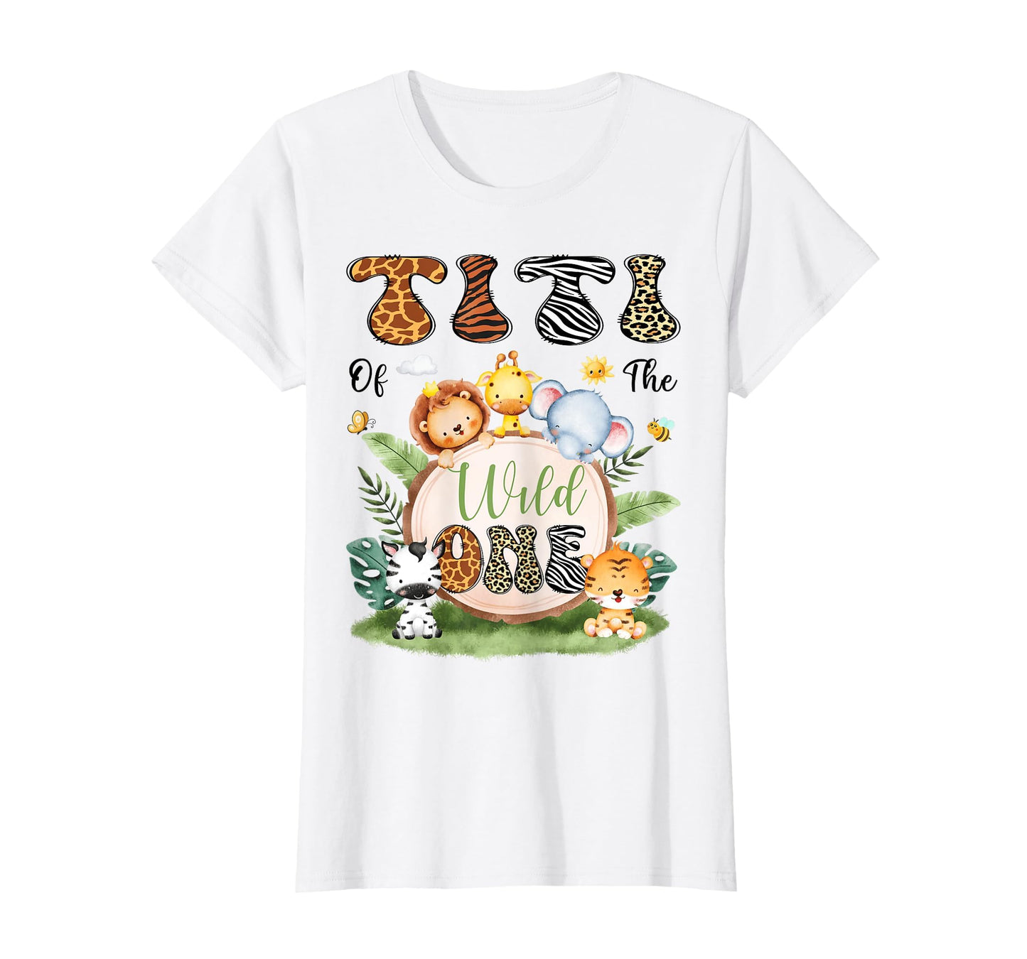 Titi Wild One Safari Jungle 1St T-Shirt - Minimalist Print Men Women - T-Shirt, Sweatshirt, Hoodie