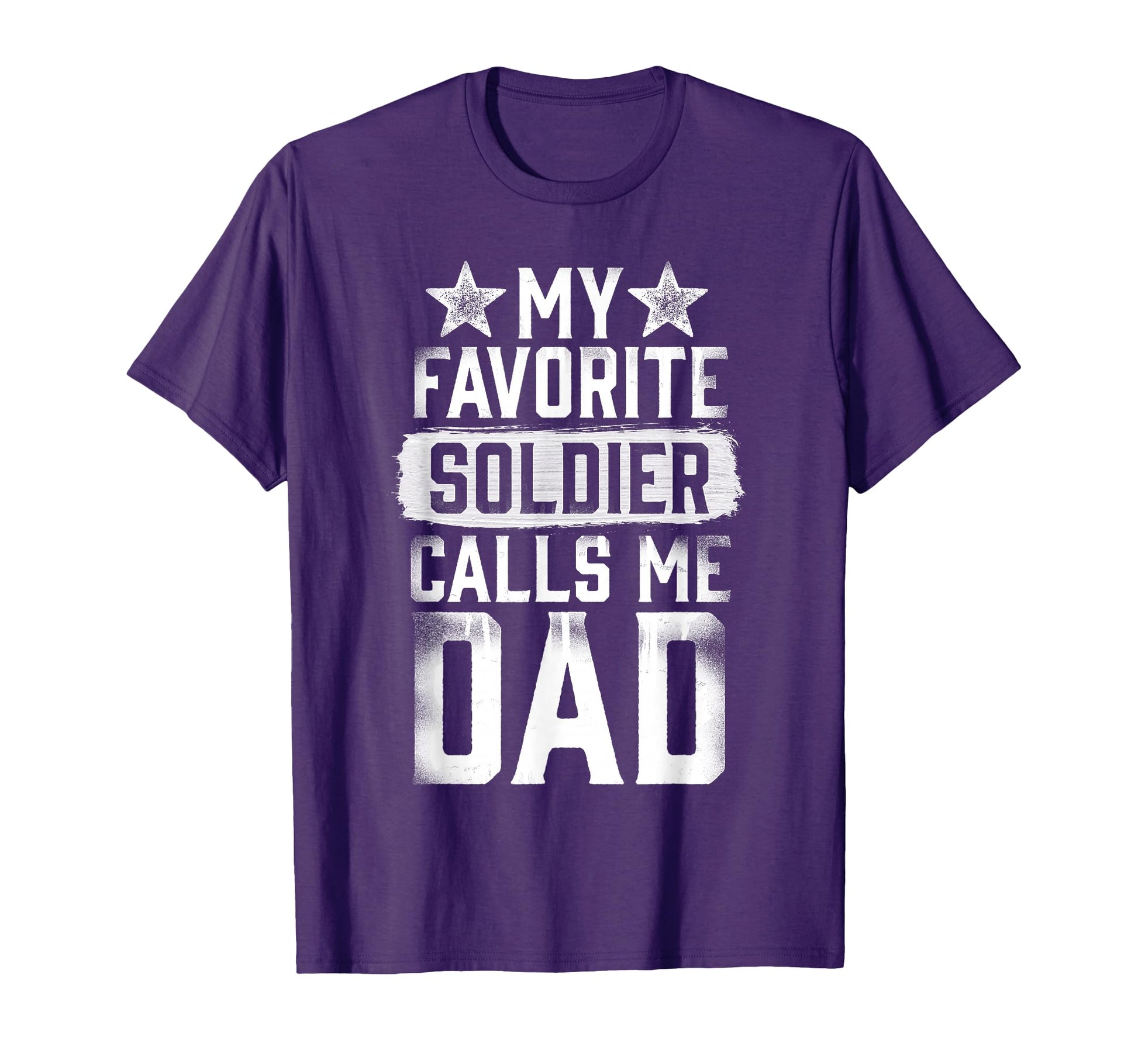 Proud Army Dad My Favorite T-Shirt - Casual Everyday Wear for Adults - T-Shirt, Sweatshirt, Hoodie