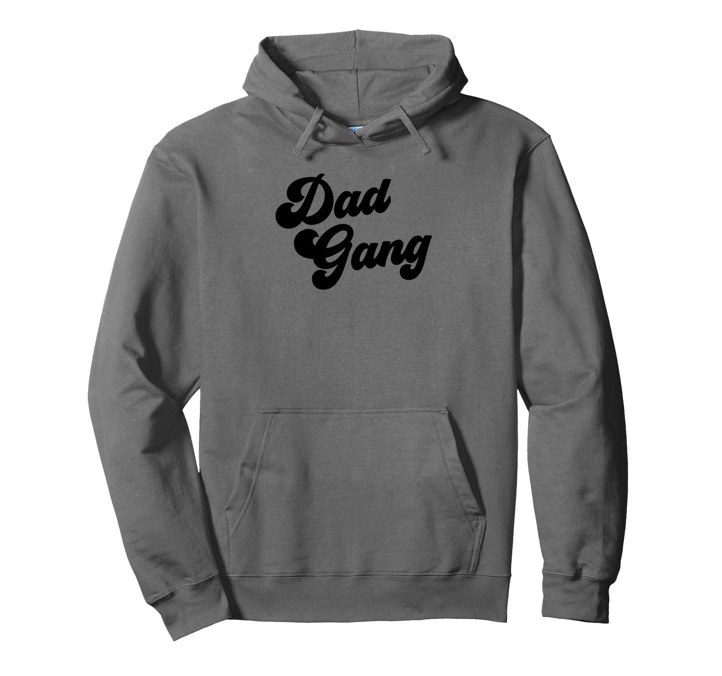 Dad Gang Funny Fathers Day Dad Gang Hoodie - Streetwear Style for Adults - T-Shirt, Sweatshirt, Hoodie