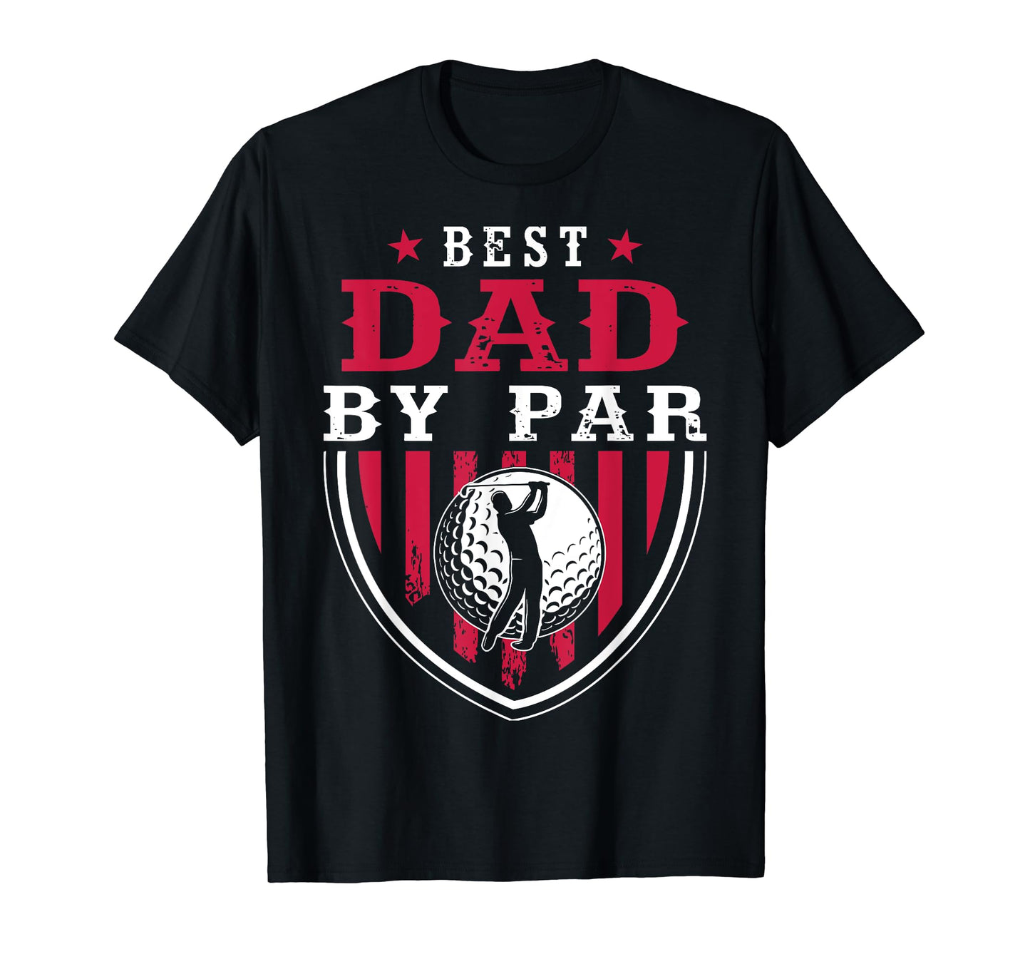 Best Dad Par Golf Golfer Funny Golf Club T-Shirt - Aesthetic Graphic Unisex - T-Shirt, Sweatshirt, Hoodie