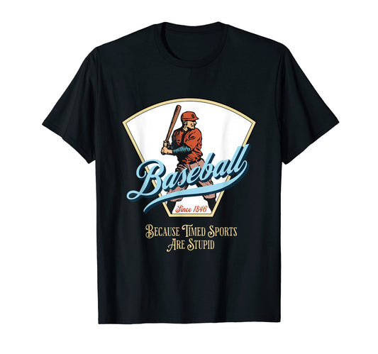 Baseball Since 1846 Baseball Fan T-Shirt - Casual Everyday Wear Unisex - T-Shirt, Sweatshirt, Hoodie