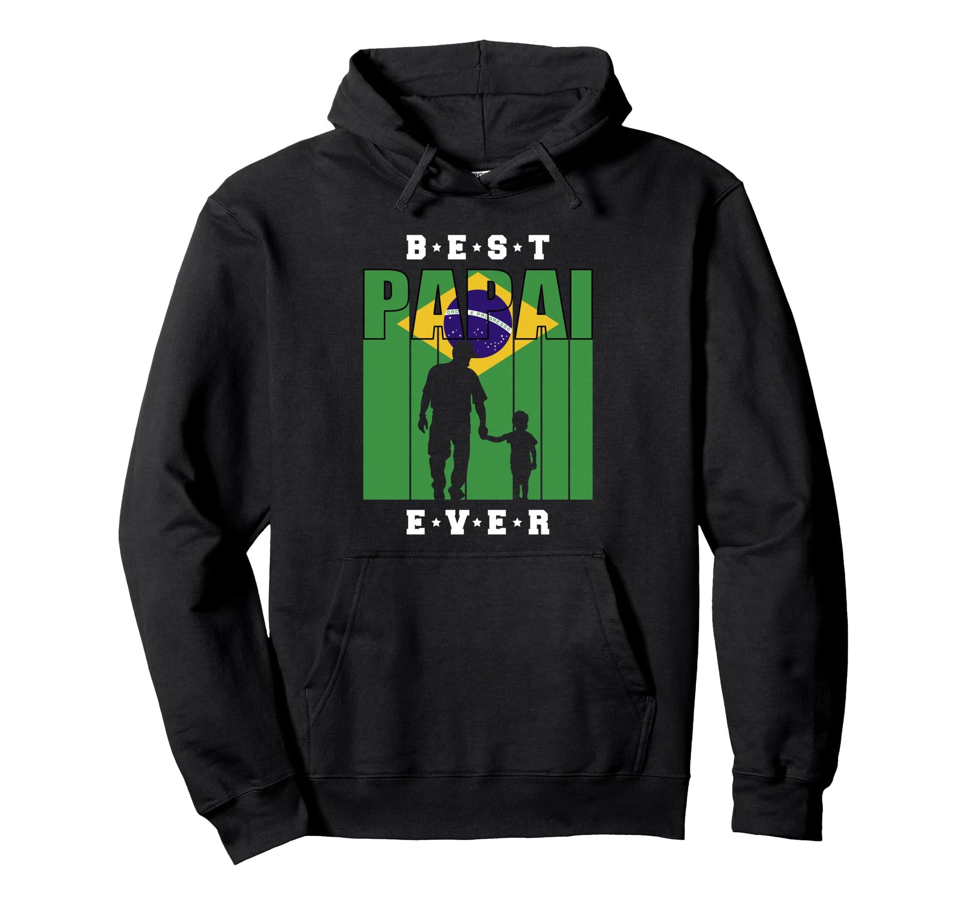 Brasil Papai Son Fathers Day Brazilian Dad Hoodie - Graphic Print Men Women - T-Shirt, Sweatshirt, Hoodie