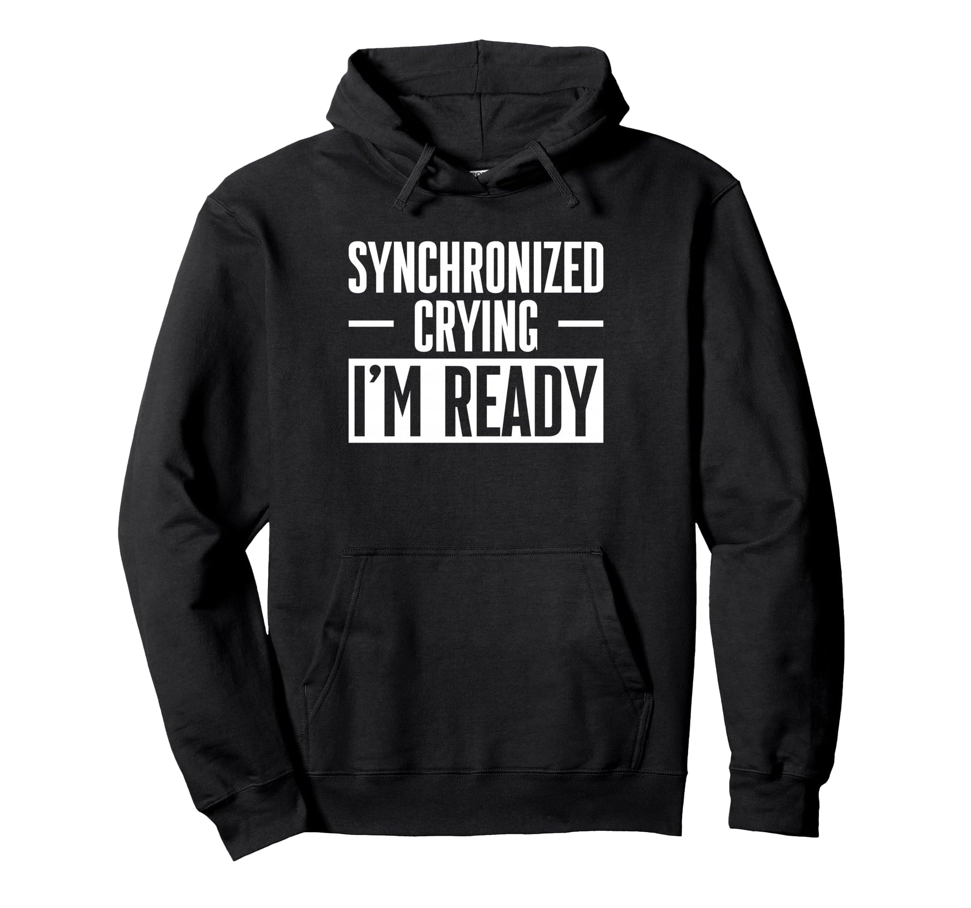 Synchronized Crying Im Ready Twin Dad Hoodie - Streetwear Style Unisex - T-Shirt, Sweatshirt, Hoodie