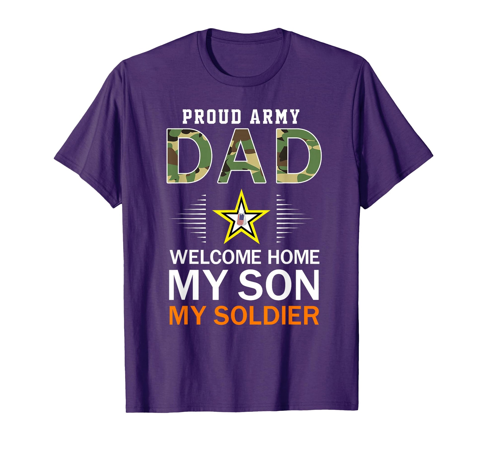 Welcome Home My Son My Soldier T-Shirt - Streetwear Style Men Women - T-Shirt, Sweatshirt, Hoodie