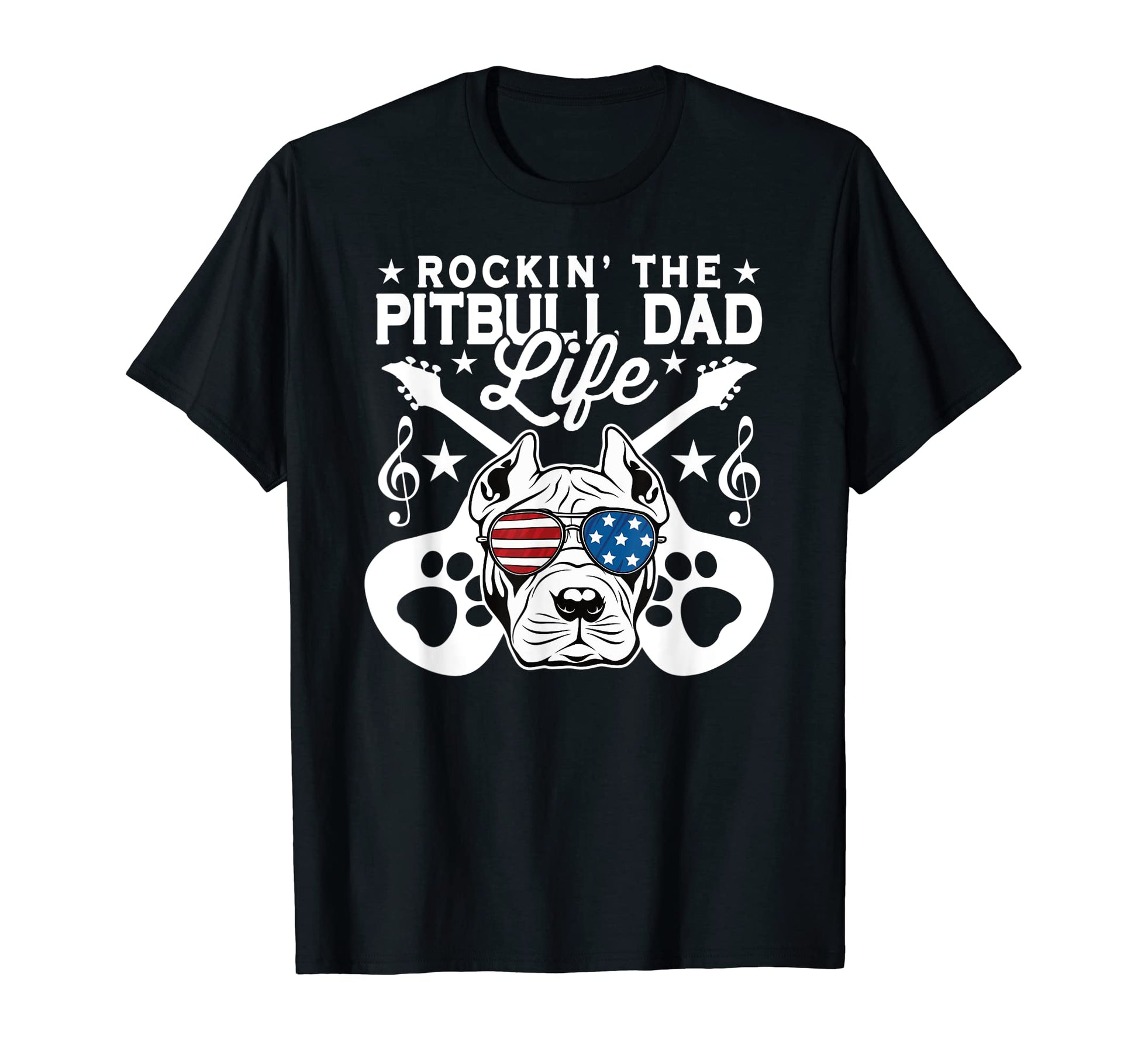 Mens Rockin Pitbull Dad Life Dog Lover T-Shirt - Graphic Print Men Women - T-Shirt, Sweatshirt, Hoodie