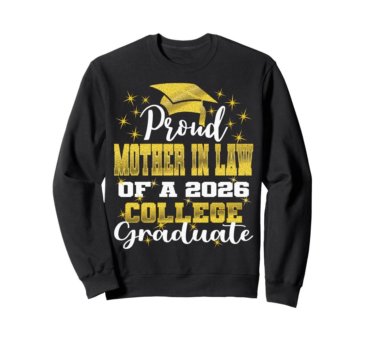 Proud Mother Law 2026 College Sweatshirt - Minimalist Print for Adults - T-Shirt, Sweatshirt, Hoodie