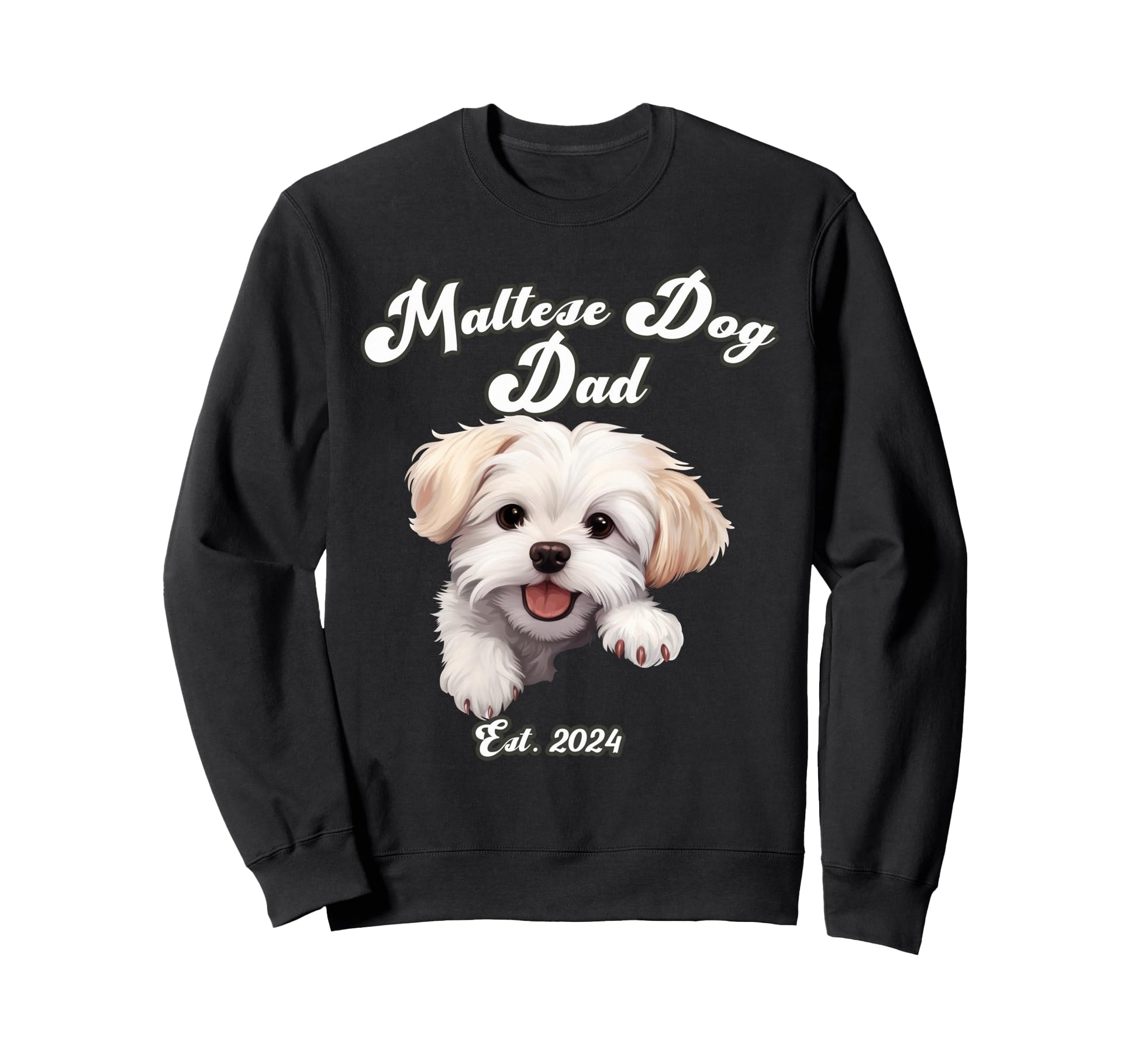 Maltese Dog Dad Est 2024 Puppy Dog Sweatshirt - Minimalist Print Unisex - T-Shirt, Sweatshirt, Hoodie
