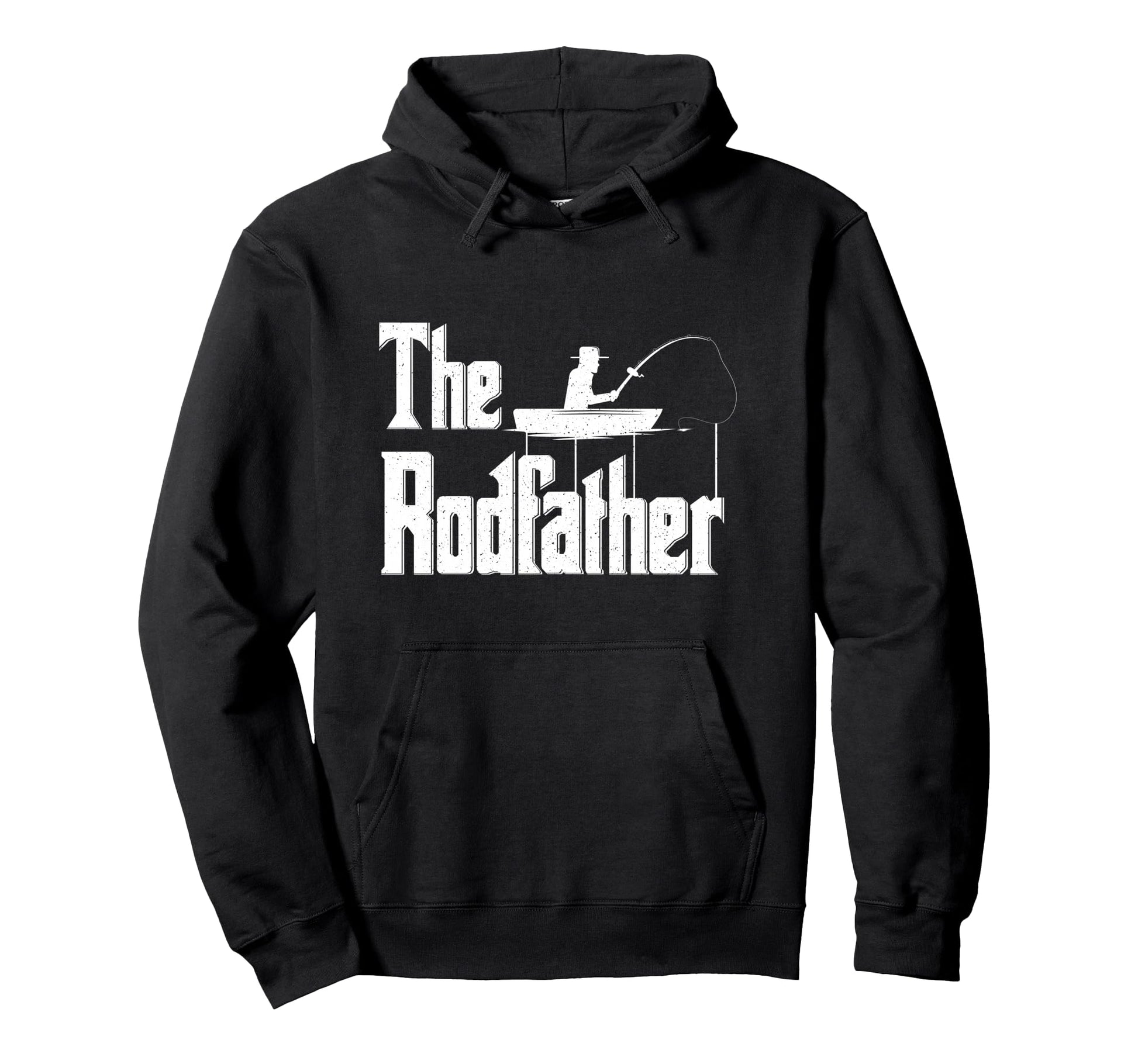 Rodfather Funny Fishing Dad Gift Hoodie - Streetwear Style Unisex - T-Shirt, Sweatshirt, Hoodie