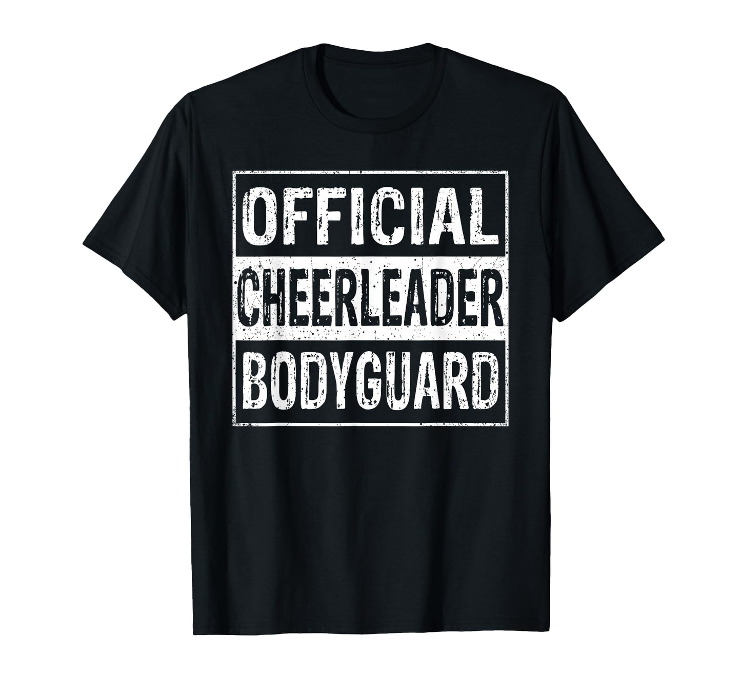 Cheerleader Bodyguard Cheerleading T-Shirt - Fun Novelty Design Men Women - T-Shirt, Sweatshirt, Hoodie