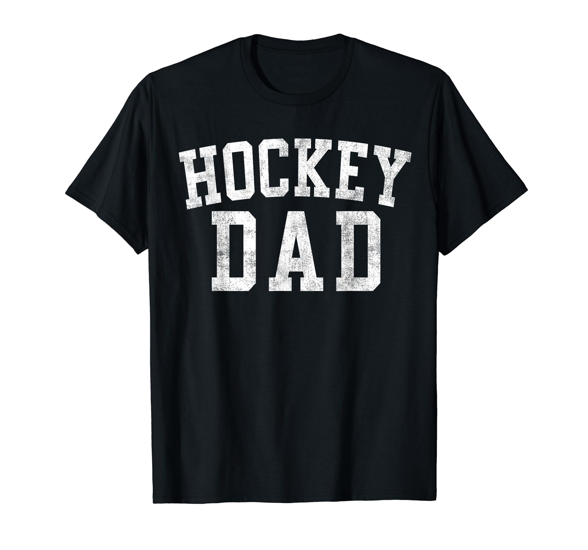 Hockey Dad Bold Font Fathers Day T-Shirt - Aesthetic Graphic for Adults - T-Shirt, Sweatshirt, Hoodie