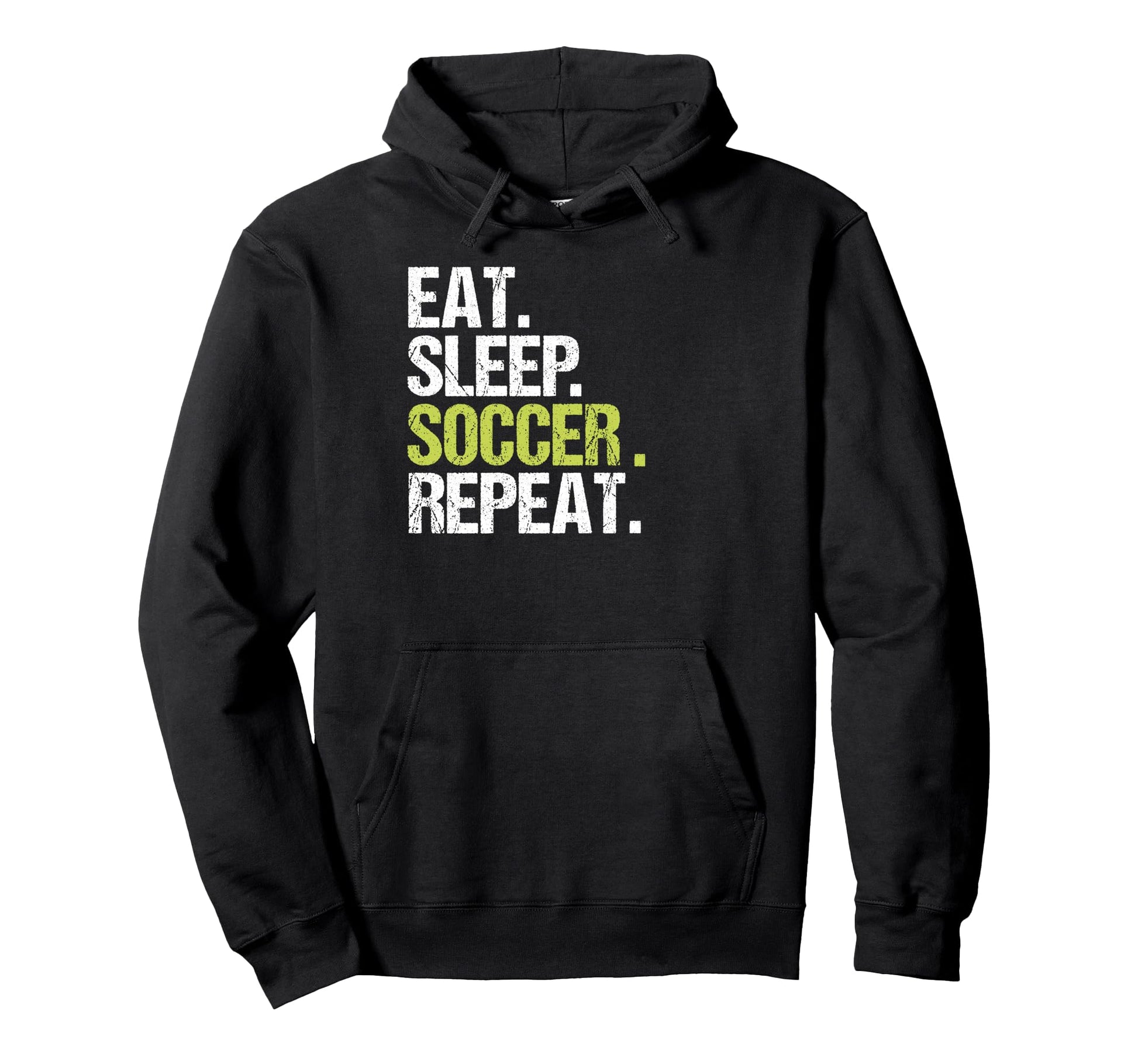 Eat Sleep Soccer Repeat Player Fan Hoodie - Aesthetic Graphic for Adults - T-Shirt, Sweatshirt, Hoodie