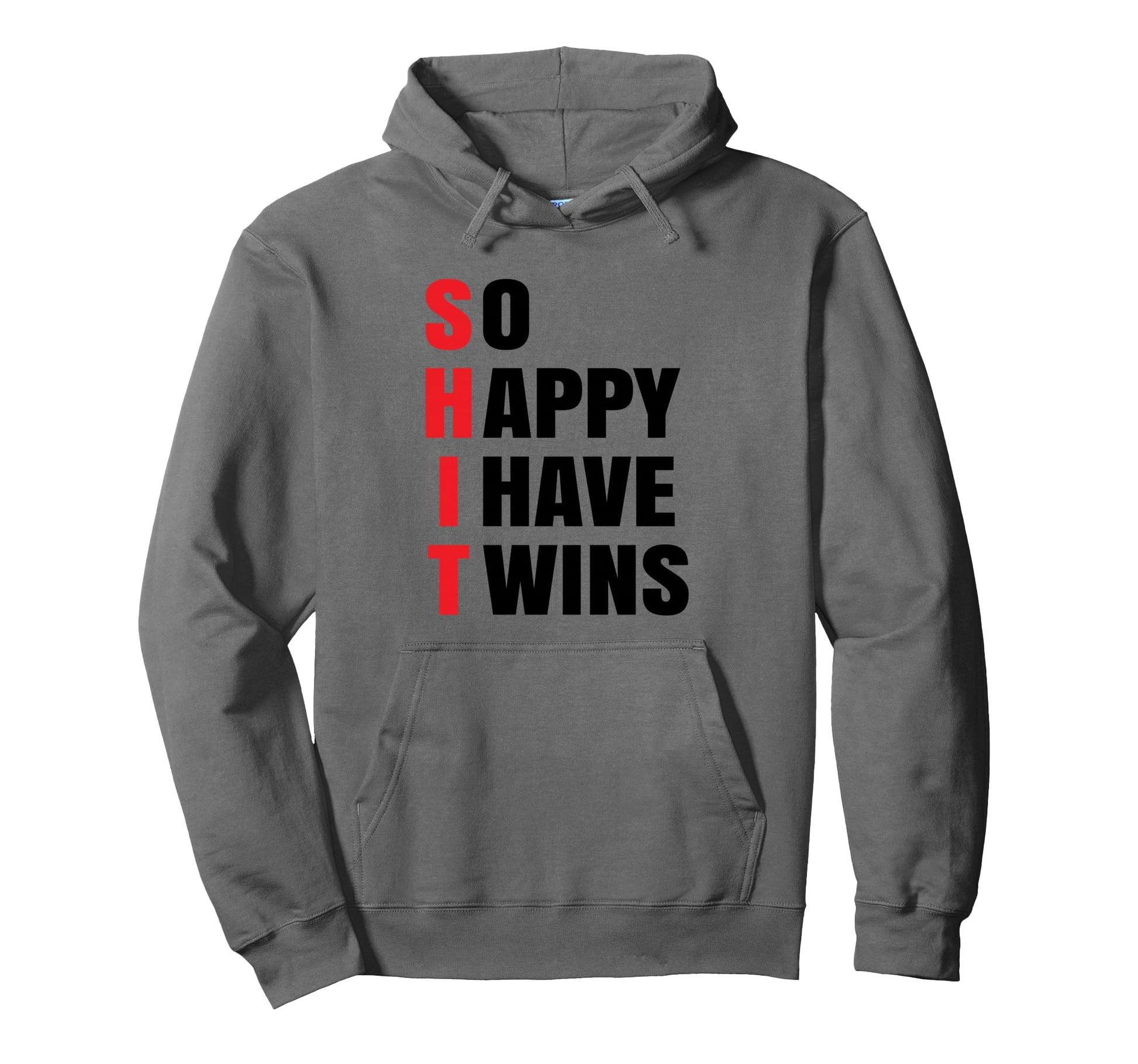 So Happy I Have Twins Twin Dad Mom Hoodie - Custom Art Print for Adults - T-Shirt, Sweatshirt, Hoodie