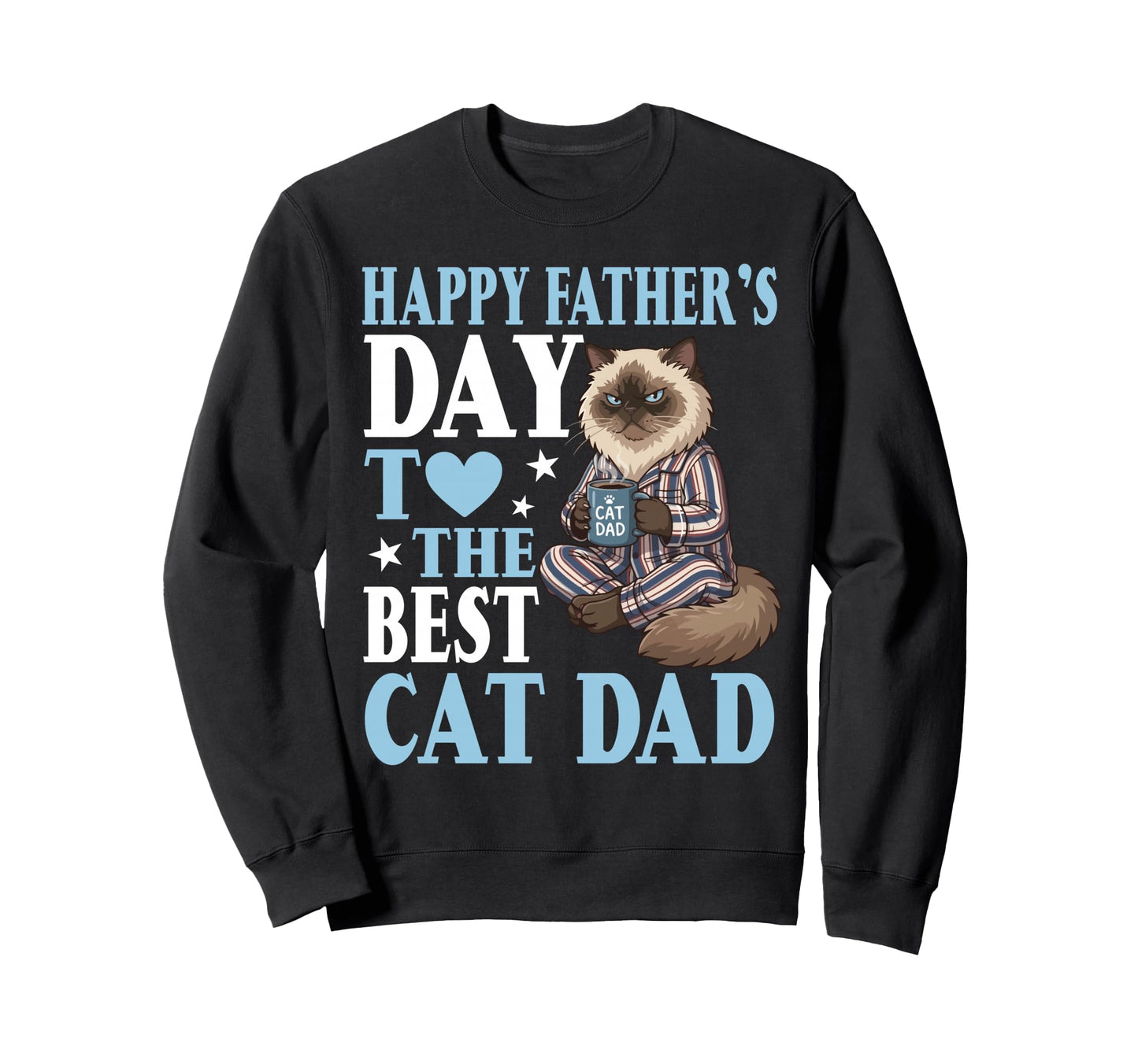 Happy Fathers Day To Best Sweatshirt - Casual Everyday Wear for Adults - T-Shirt, Sweatshirt, Hoodie
