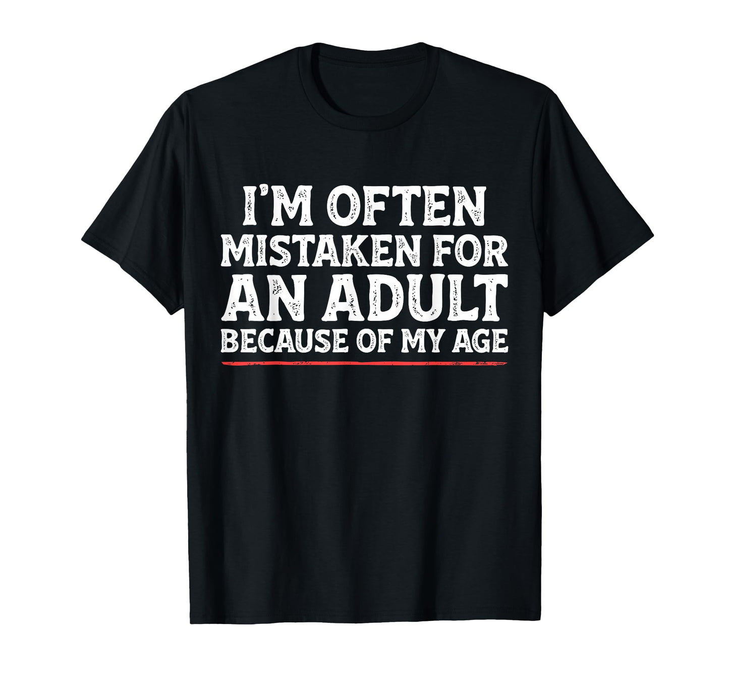 Im Often Mistaken Funny Mens Dad Joke T-Shirt - Trendy Graphic for Adults - T-Shirt, Sweatshirt, Hoodie