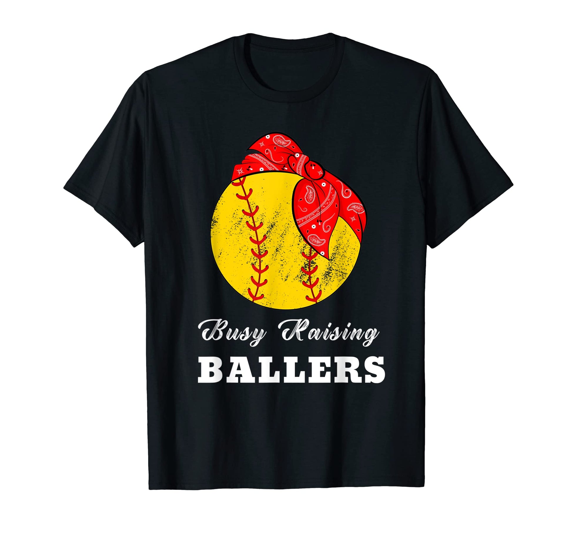 Busy Raising Ballers Funny Baseball Softball T-Shirt - Graphic Print Unisex - T-Shirt, Sweatshirt, Hoodie
