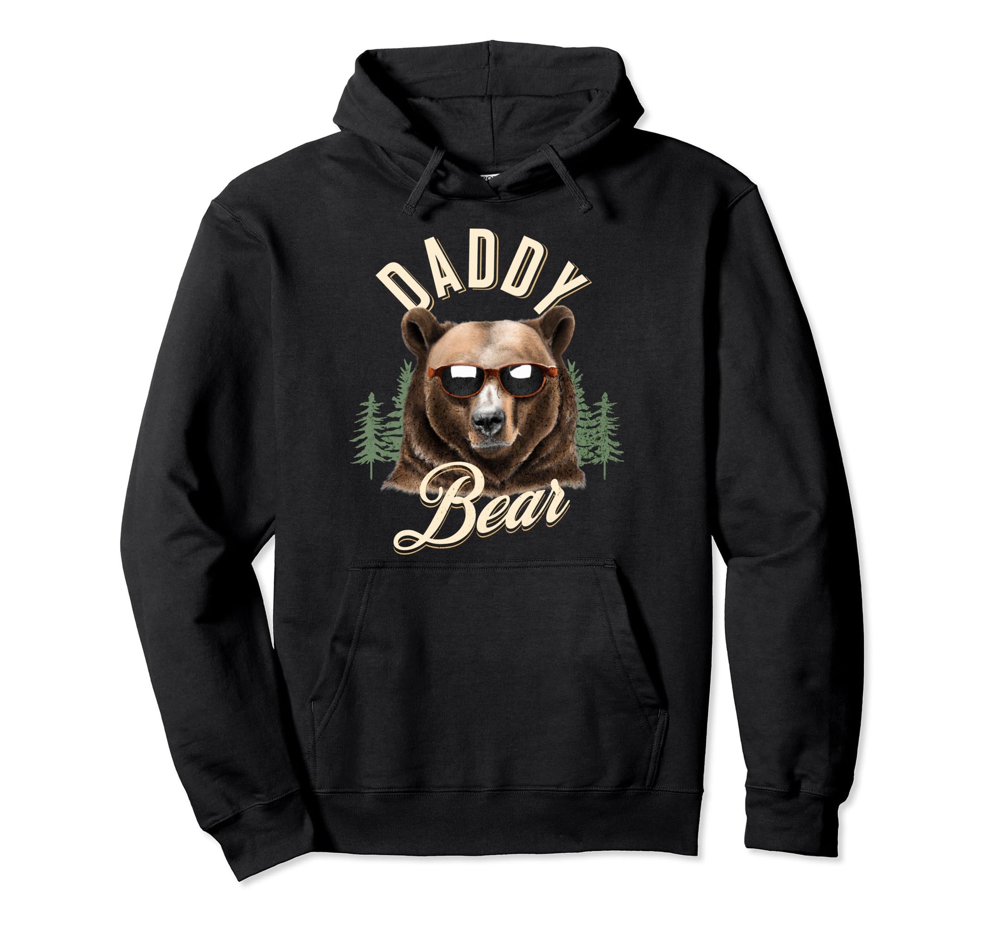 Daddy Bear Funny Fathers Day Papa Forest Hoodie - Streetwear Style Unisex - T-Shirt, Sweatshirt, Hoodie