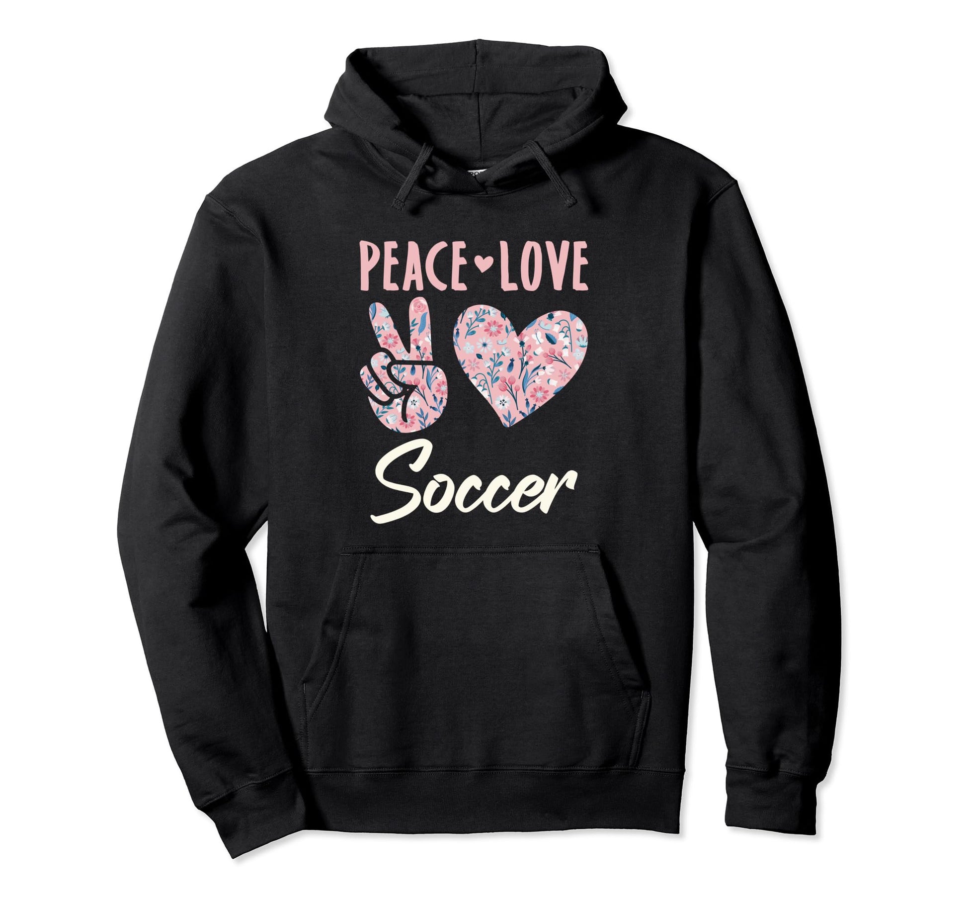 Peace Love Soccer Gifts And T-Shirt - Fun Novelty Design Men Women - T-Shirt, Sweatshirt, Hoodie