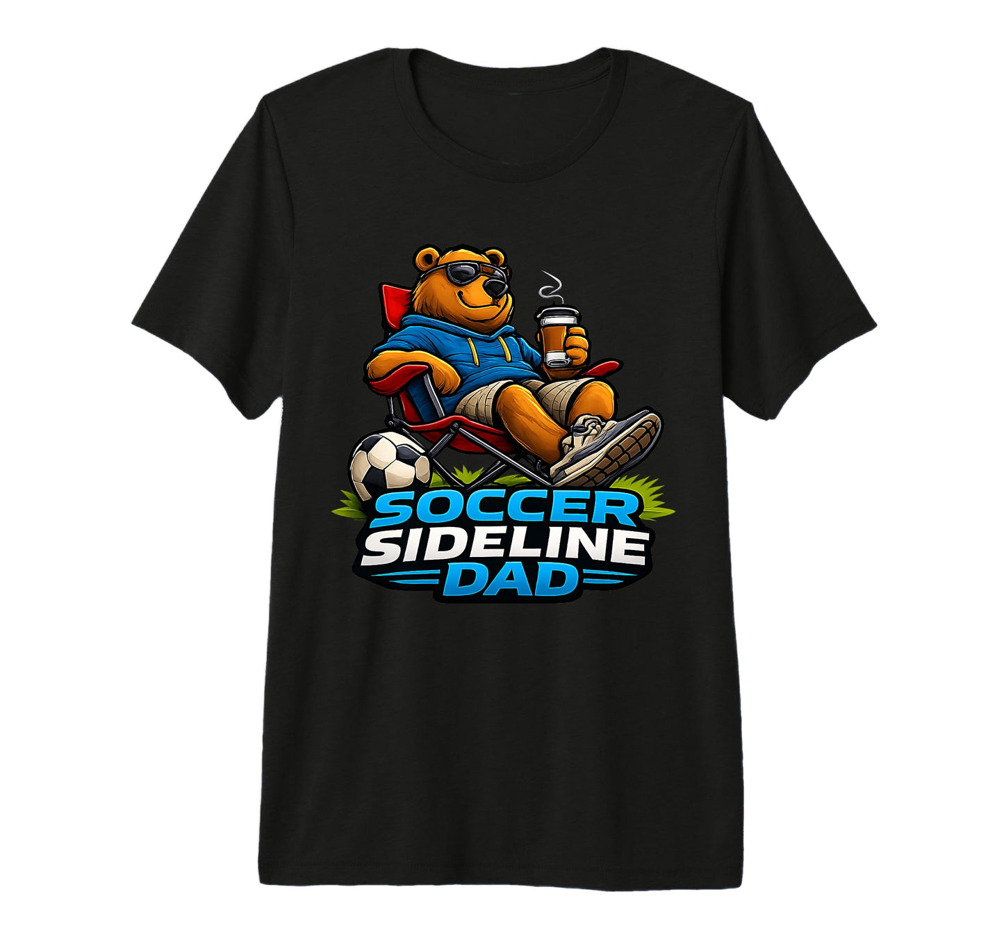 Mens Soccer Sideline Dad Funny Sports T-Shirt - Graphic Print for Adults - T-Shirt, Sweatshirt, Hoodie