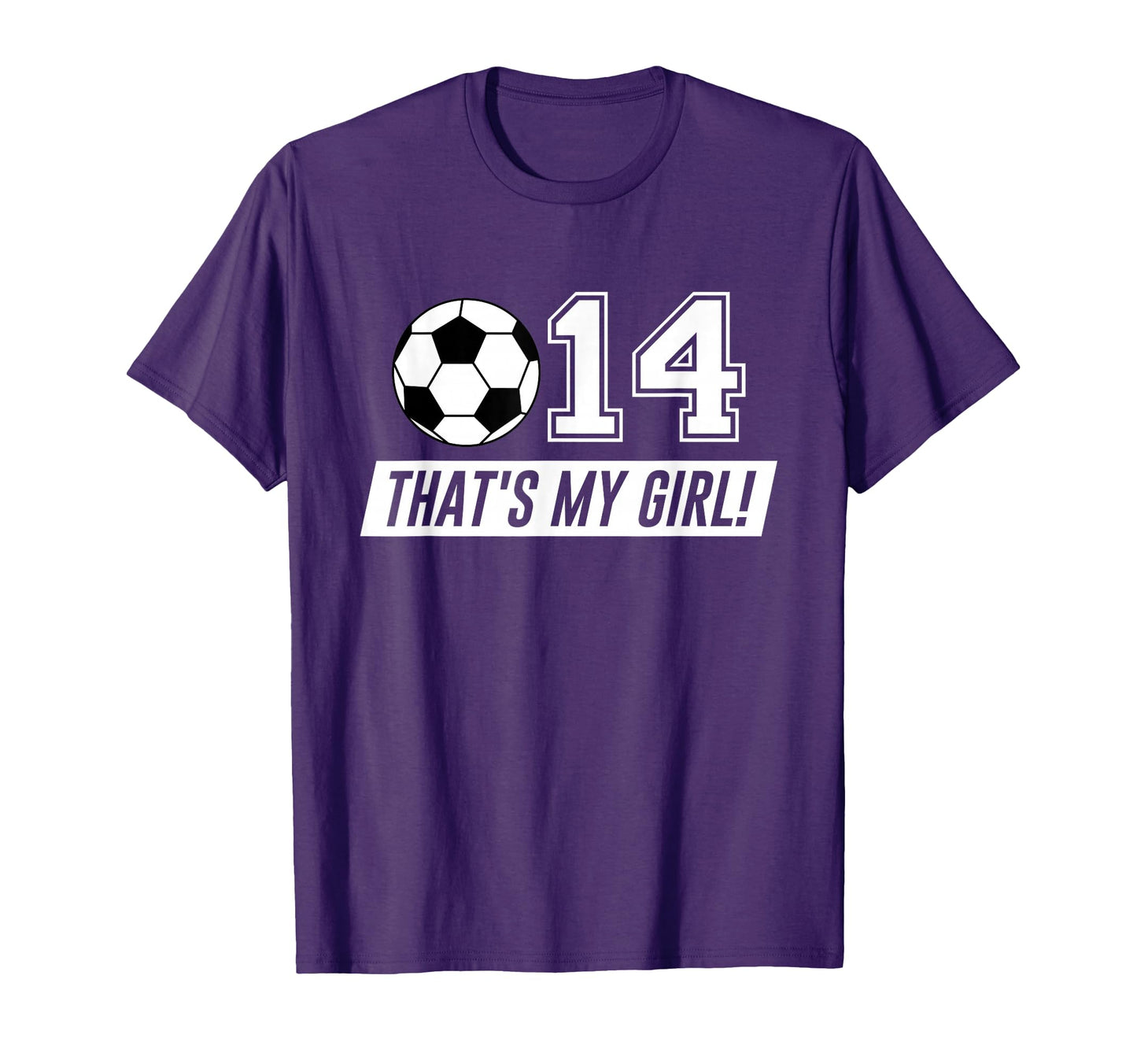 Thats My 14 Soccer Dad Soccer Mom Gift T-Shirt - Streetwear Style Unisex - T-Shirt, Sweatshirt, Hoodie