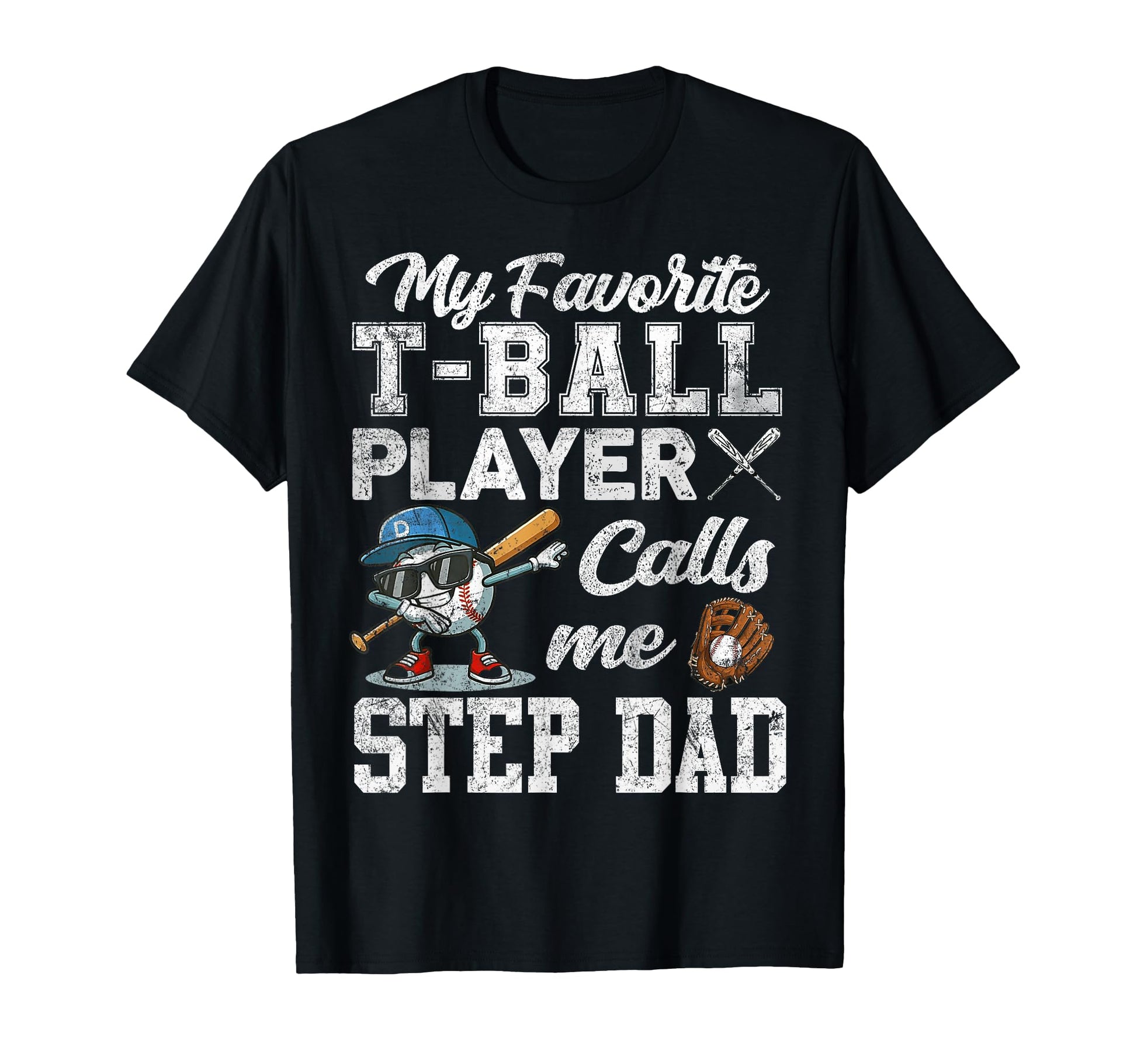 My Favorite T Ball Player Calls Me T-Shirt - Aesthetic Graphic Men Women - T-Shirt, Sweatshirt, Hoodie