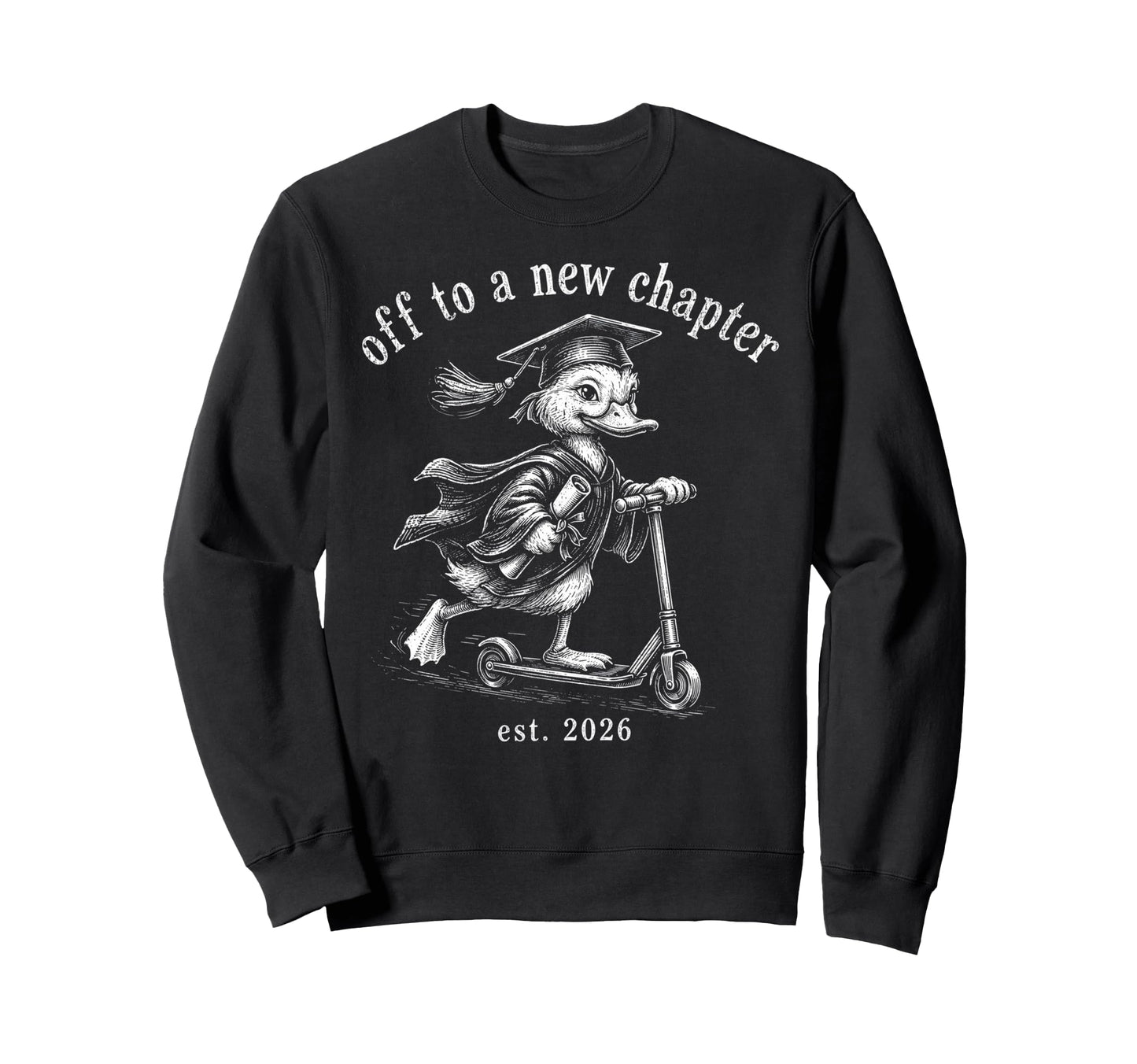 Graduation School Class 2026 Graduate Sweatshirt - Unique Graphic Unisex - T-Shirt, Sweatshirt, Hoodie