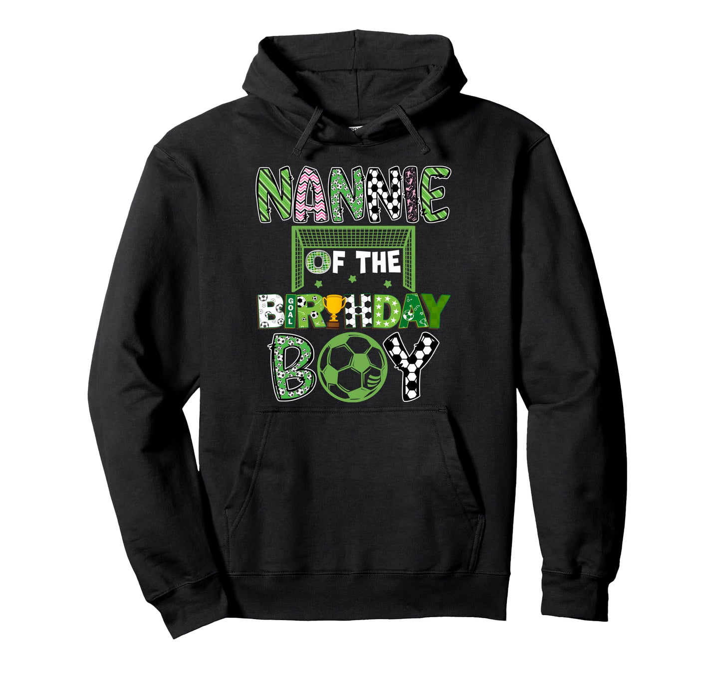 Nannie Birthday Soccer Player Birthday Hoodie - Minimalist Print for Adults - T-Shirt, Sweatshirt, Hoodie
