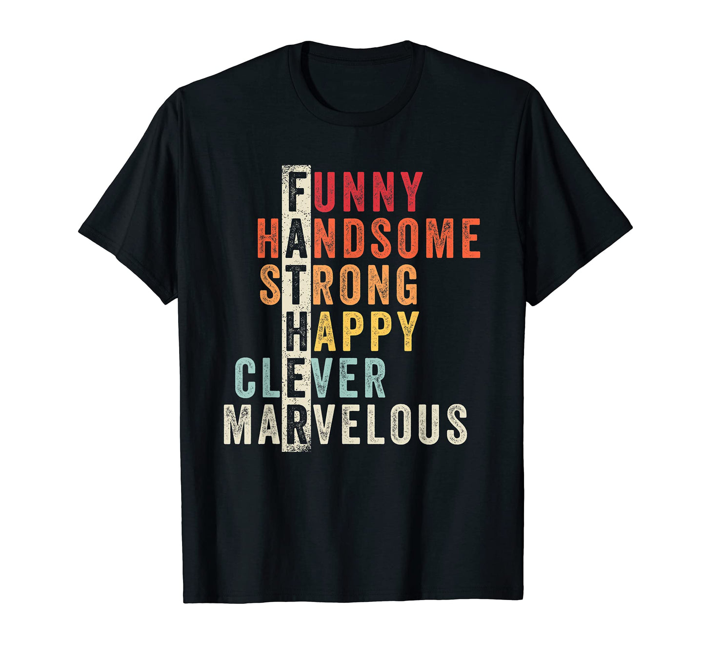 Mens Funny Fathers Day From T-Shirt - Fun Novelty Design for Adults - T-Shirt, Sweatshirt, Hoodie